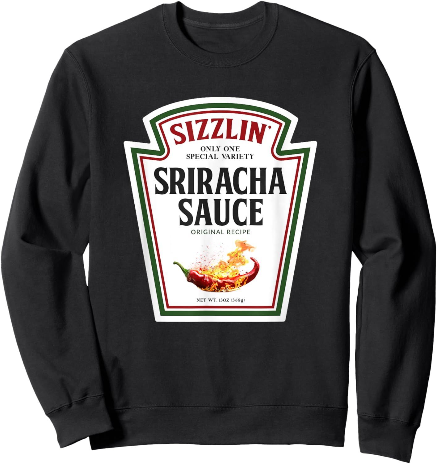 Sizzling Sriracha Sauce Funny Bottle Label Condiment design Sweatshirt - Sweatshirt | Black