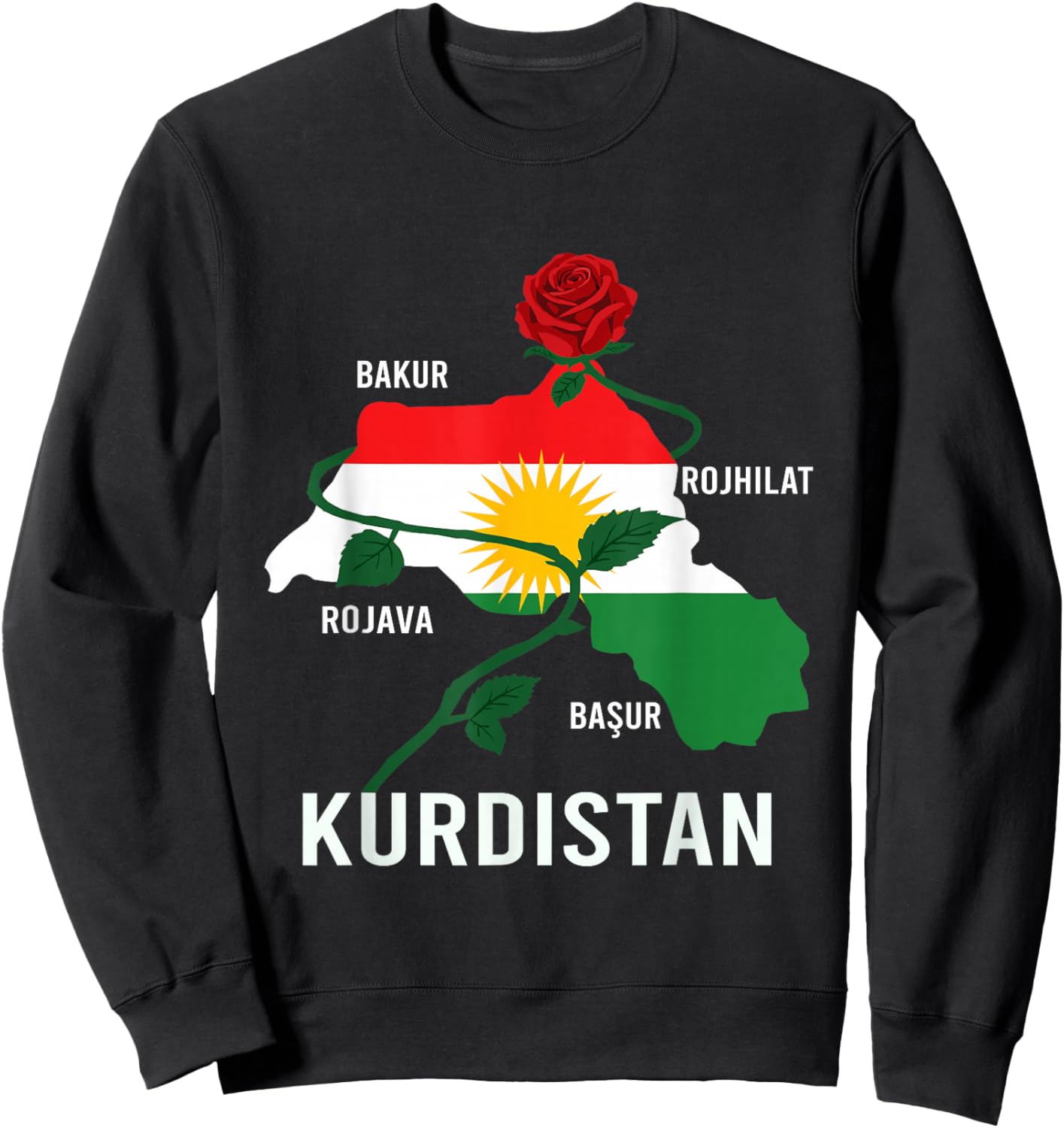 Kurdistan Flag Nowruz, Bakur Rojava Bashur, I Love Kurdistan Sweatshirt - Sweatshirt | Black