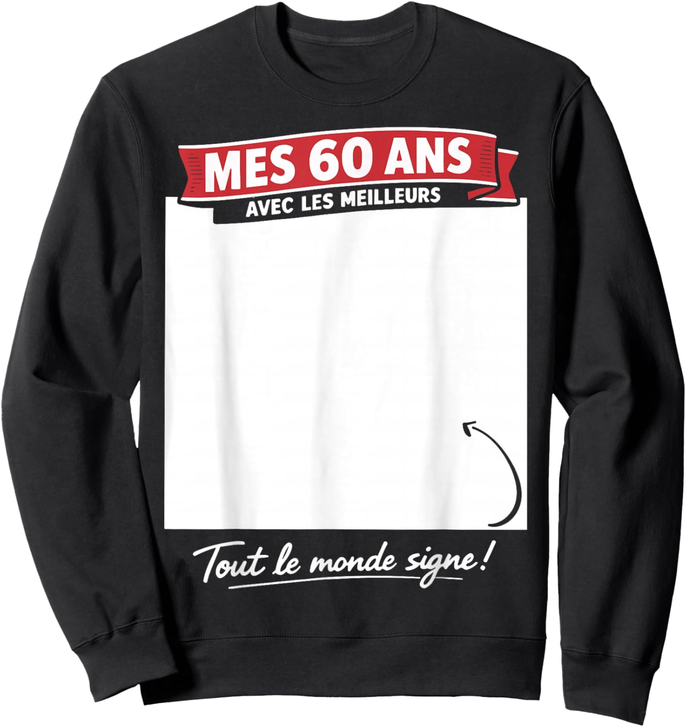 60ème Anniversaire Homme Femme 60 Ans 1966 déco drôle Cadeau Sweatshirt - Sweatshirt | Black