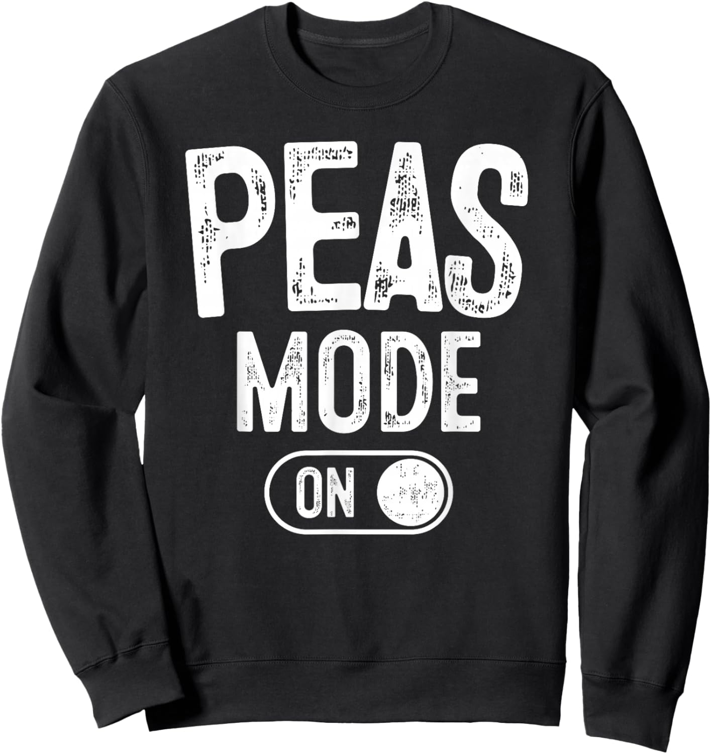 Peas Mode On Costume Funny Green Peas Gift Vegetarian Farmer Sweatshirt - Sweatshirt | Black