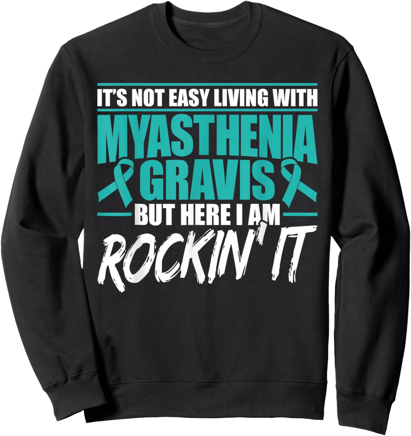 Funny Myasthenia Gravis Warrior Sweatshirt - Sweatshirt | Black