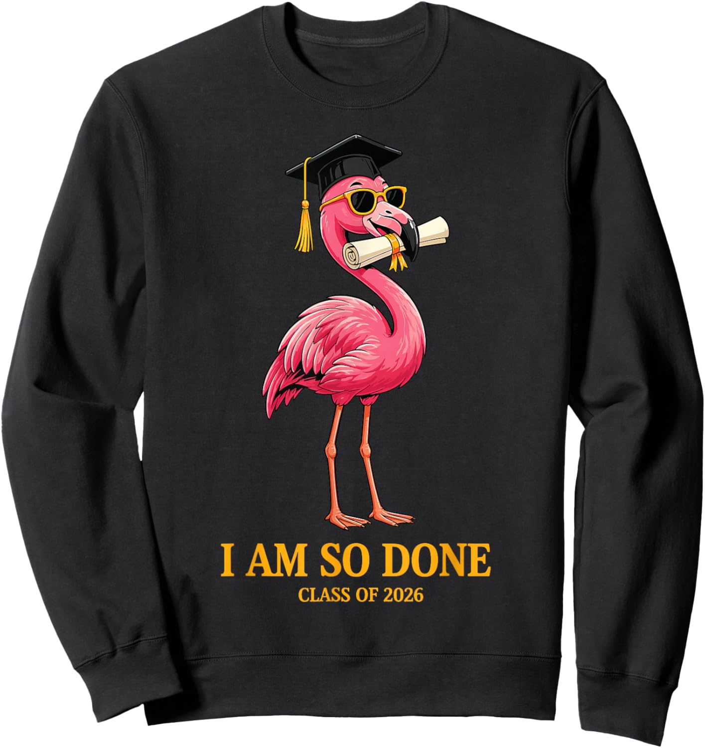 Flamingo Senior 2026 Class of 2026 Senior Graduation Day Sweatshirt - Sweatshirt | Black