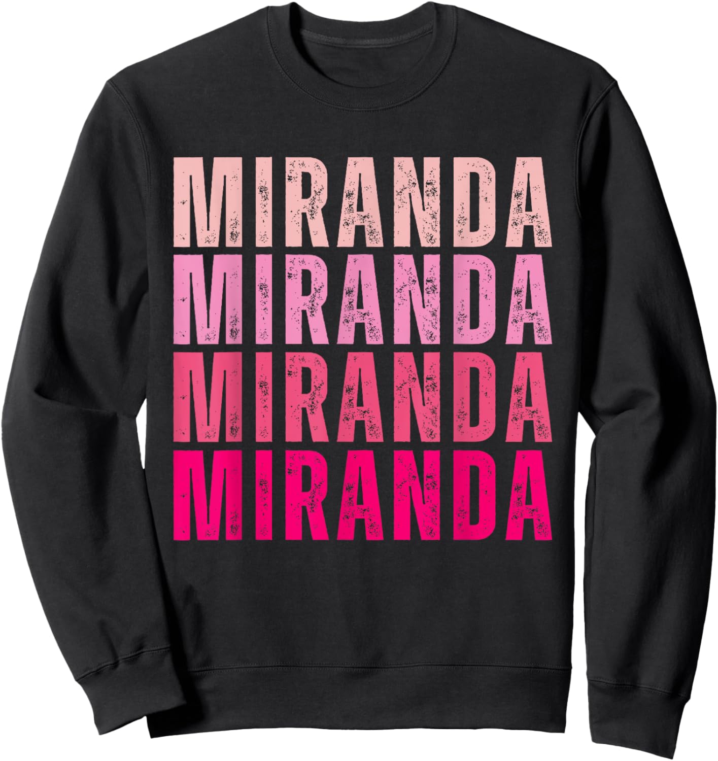 Miranda Personalized Name I Love Miranda Vintage Sweatshirt - Sweatshirt | Black