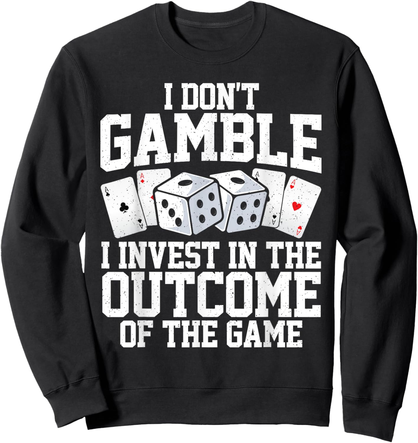 Funny Gambling Art Women Casino Poker Player Gambler Sweatshirt - Sweatshirt | Black