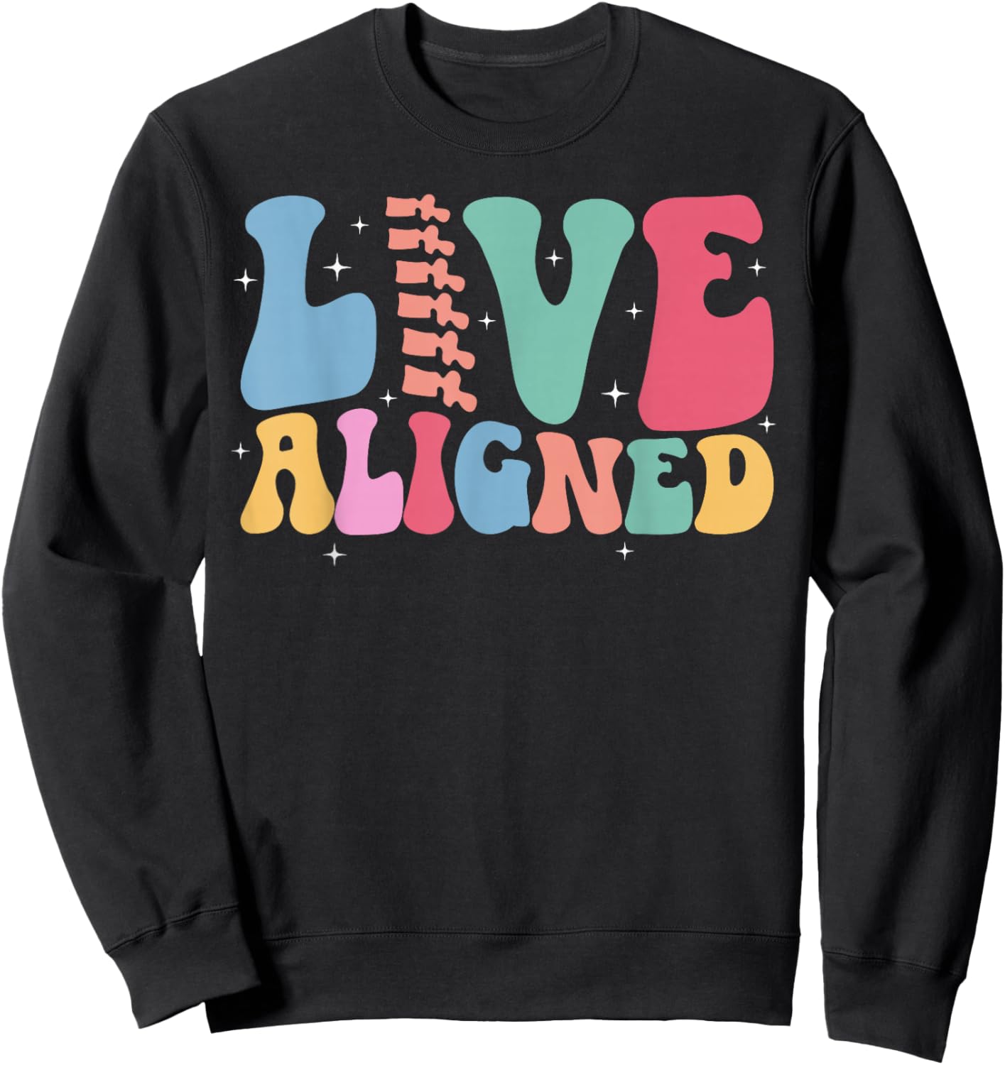 Live Aligned Chiropractor Assistant Chiropractic Assistant Sweatshirt - Sweatshirt | Black