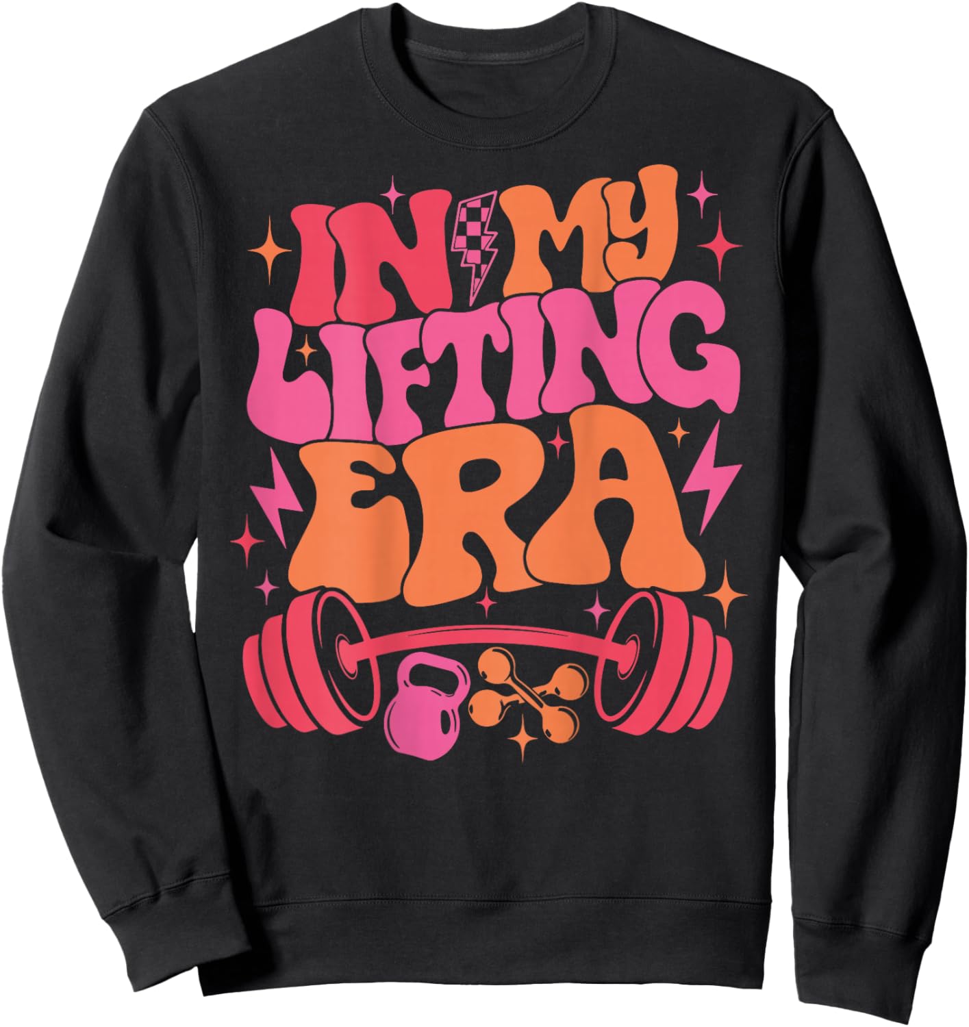 In My Lifting Era Groovy Gym Weight Personal Trainer On Back Sweatshirt - Sweatshirt | Black