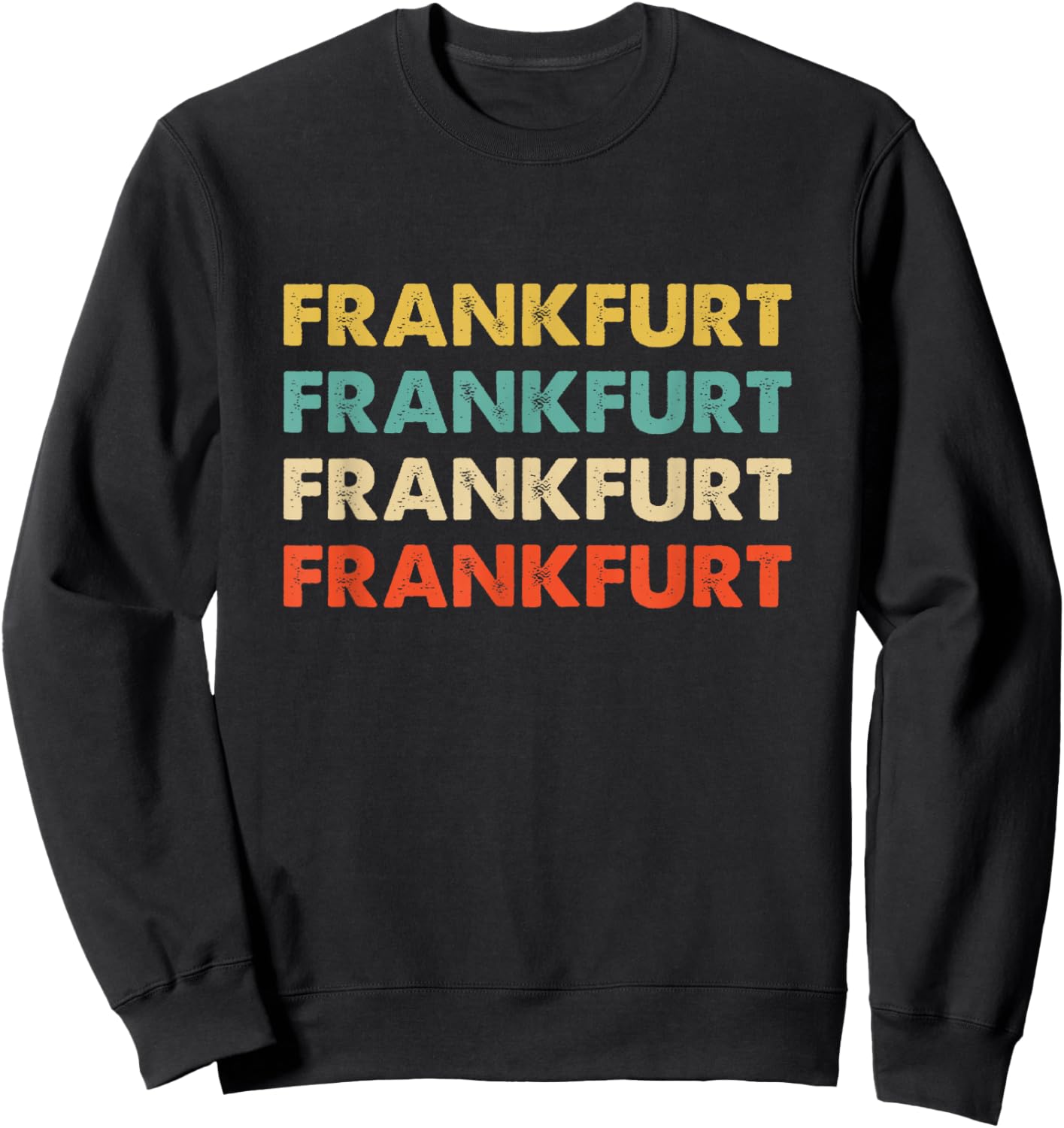 Frankfurt Germany Sweatshirt - Sweatshirt | Black