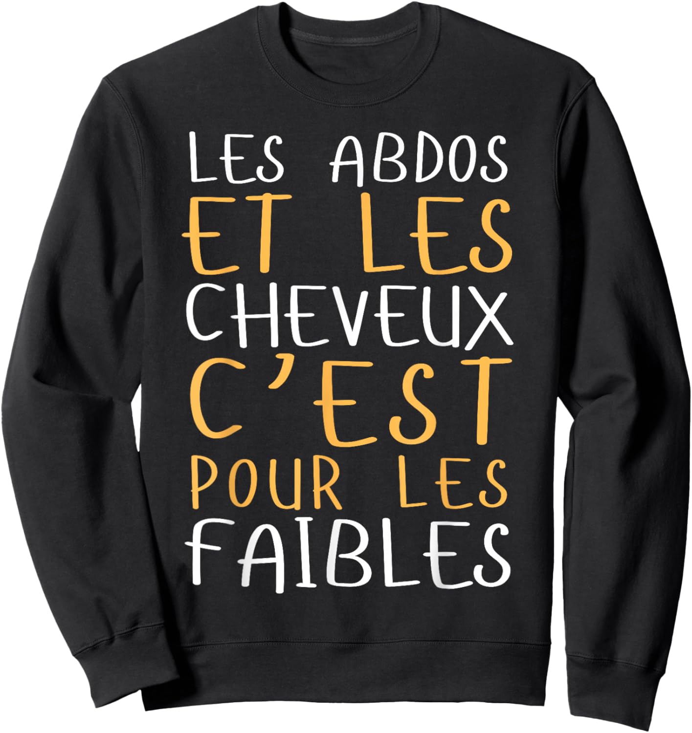 Man Abdos Hair For The Weak - Bald Big Bide Humor Sweatshirt - Sweatshirt | Black