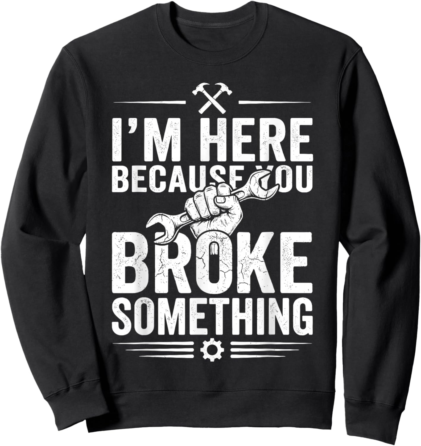 Best Handyman Design Mr Fix It Fixologist Handyman Sweatshirt - Sweatshirt | Black