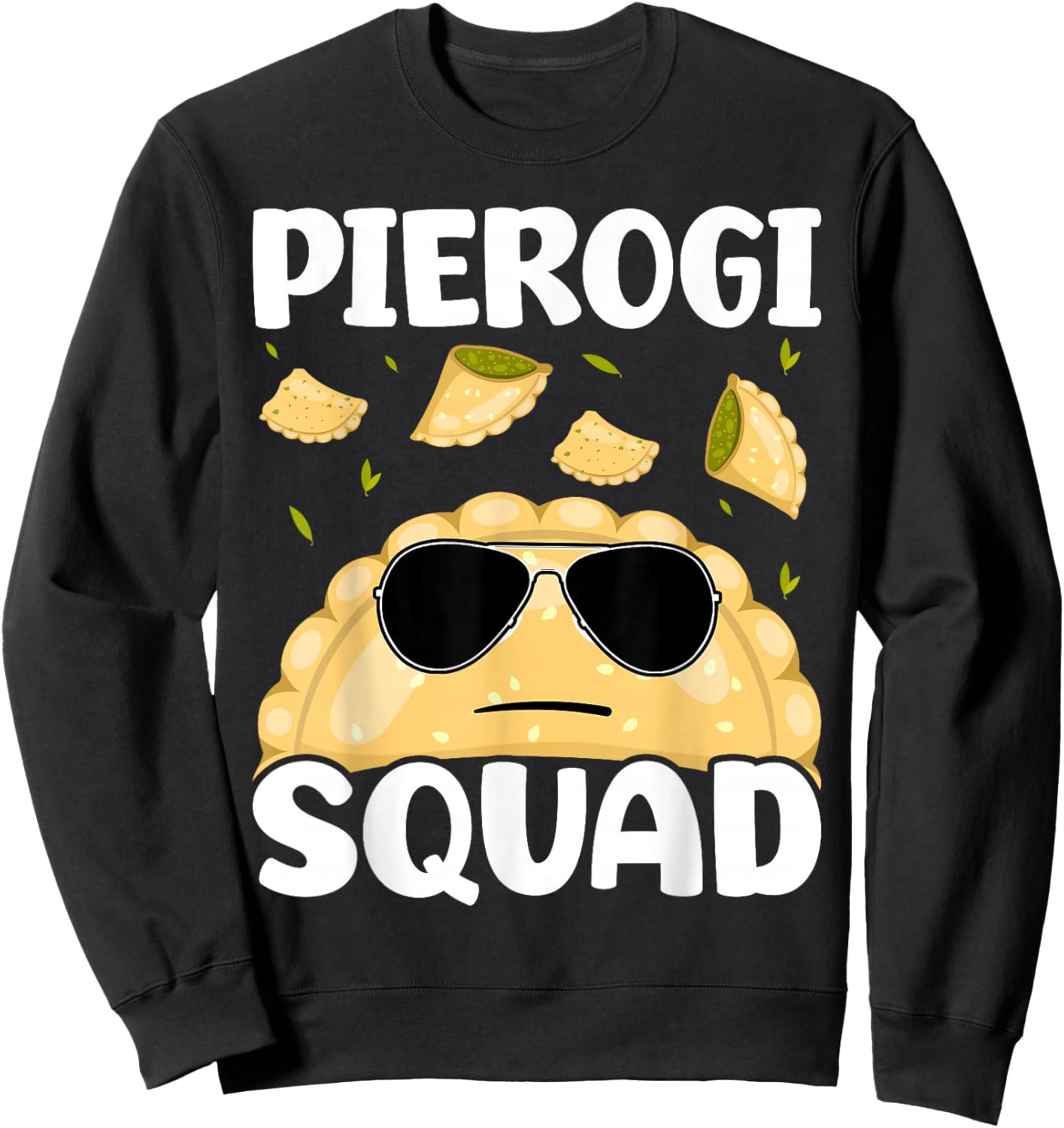 Pierogi Squad Poland Pierogi Sweatshirt - Sweatshirt | Black