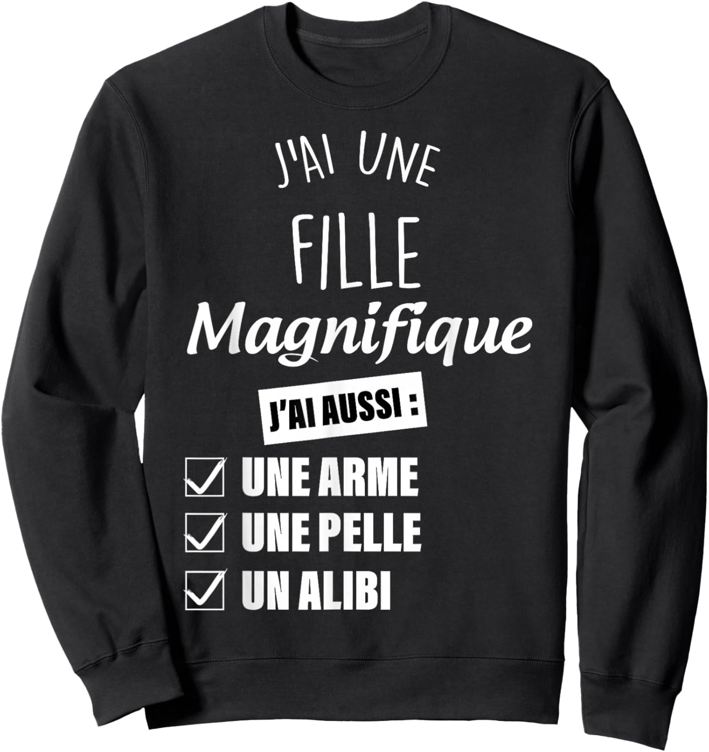 Papa Alibi Daughter Magnificent Sweatshirt - Sweatshirt | Black