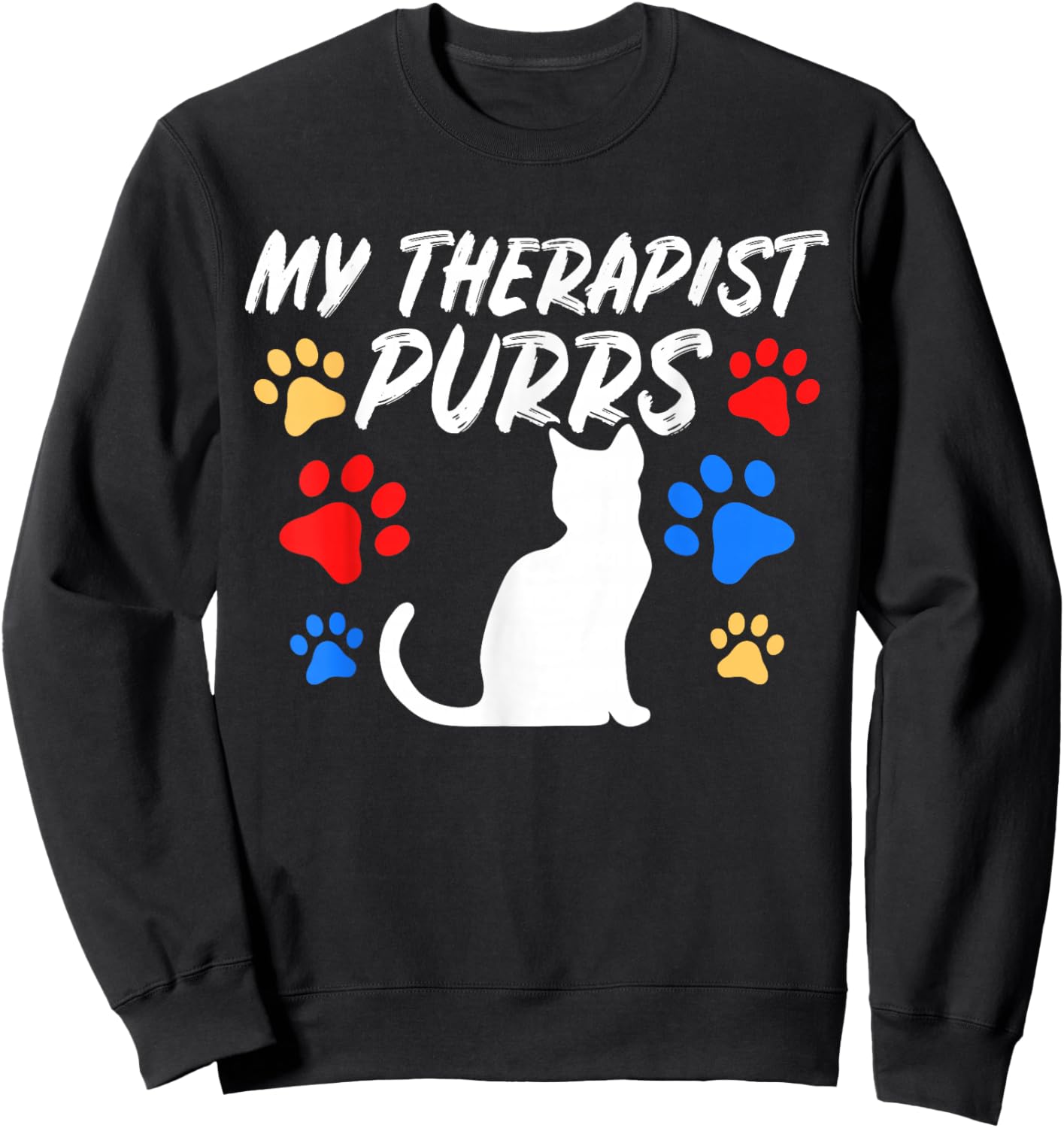 Funny Cat Mom Cat Dad Cat Lover Therapy Gift: & Sweatshirt - Sweatshirt | Black
