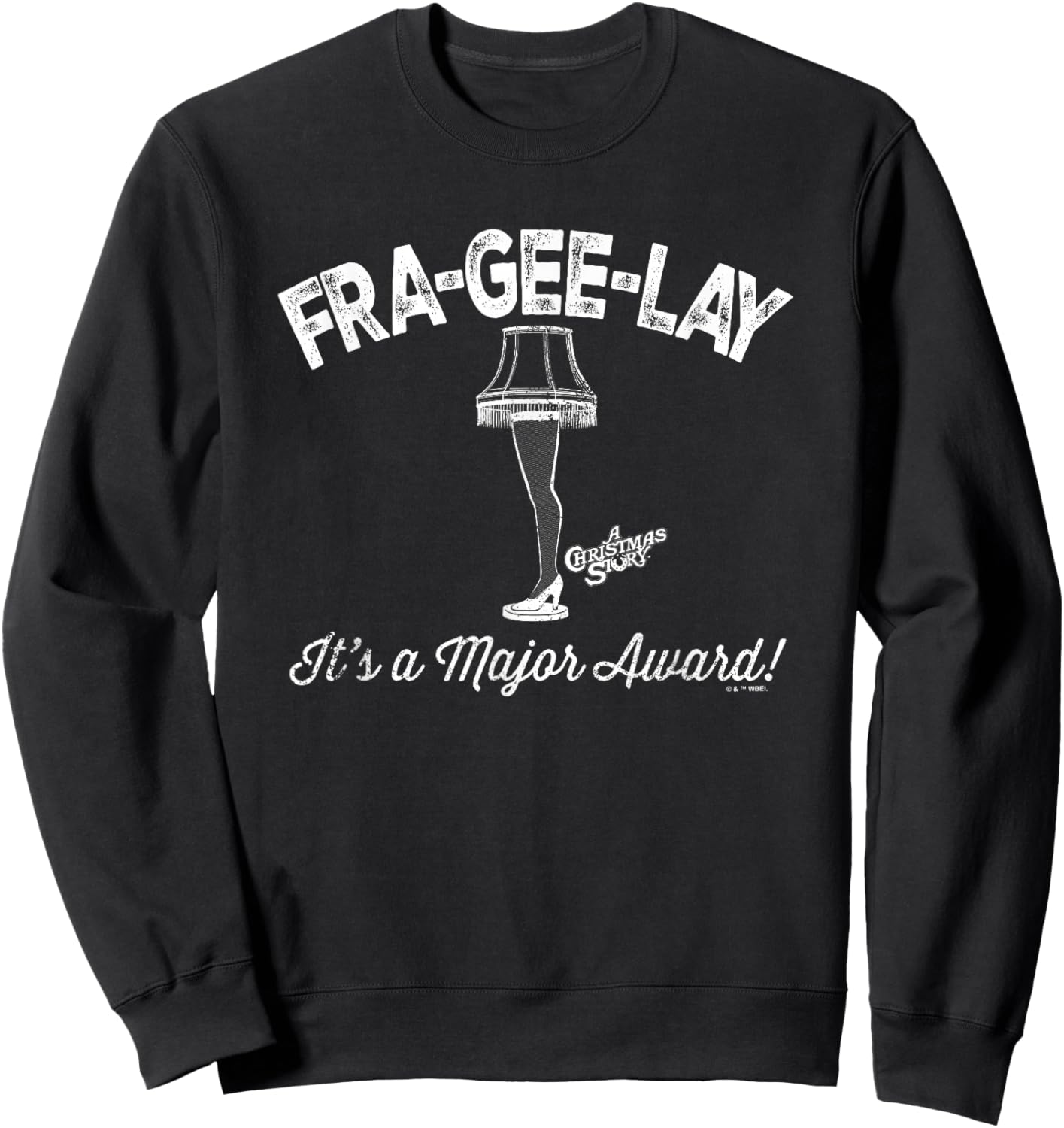 A Christmas Story Fra-Gee-Lay A Major Award Sweatshirt - Sweatshirt | Black