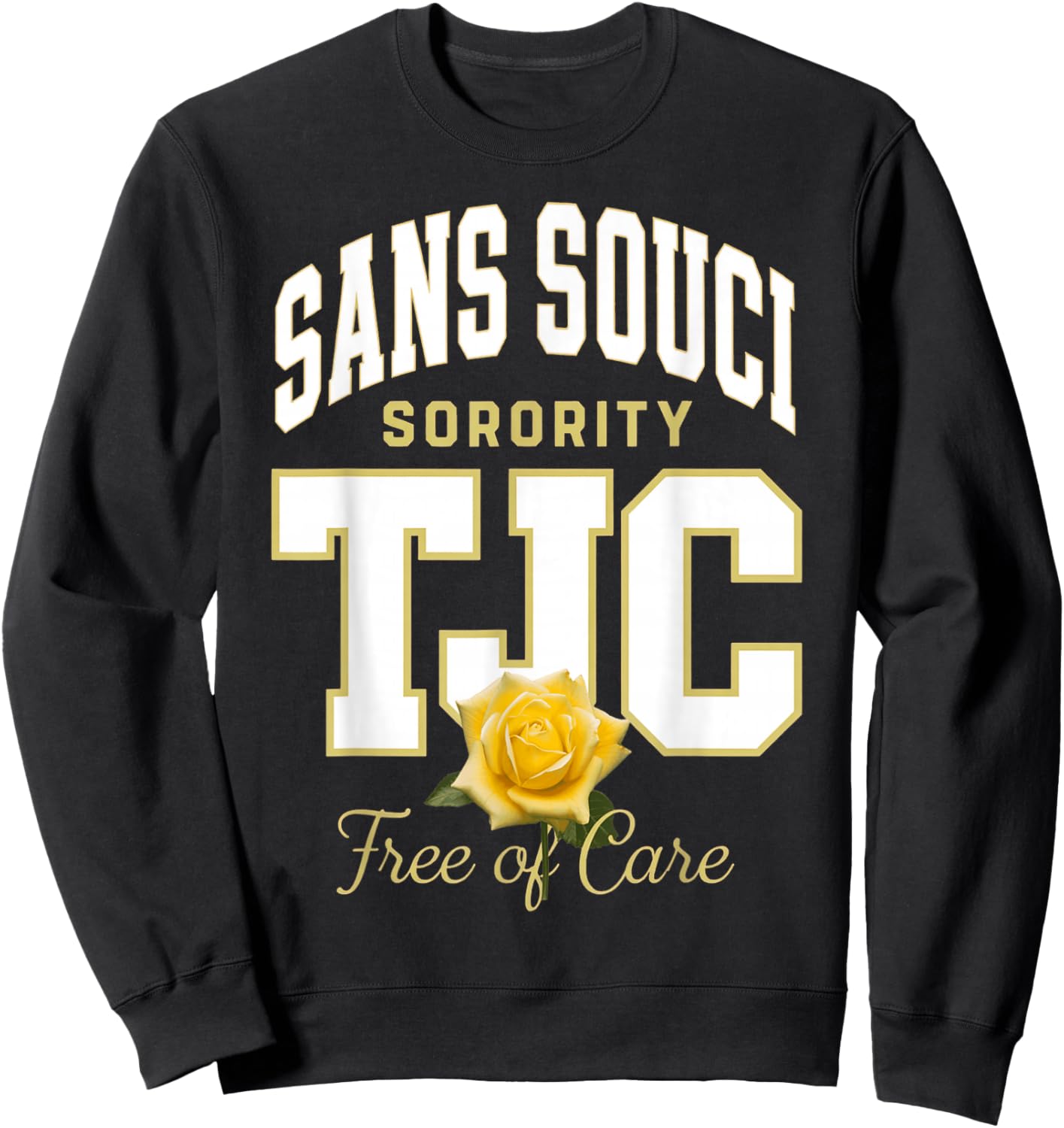 Sans Souci TJC Free of Care College Style Sweatshirt - Sweatshirt | Black
