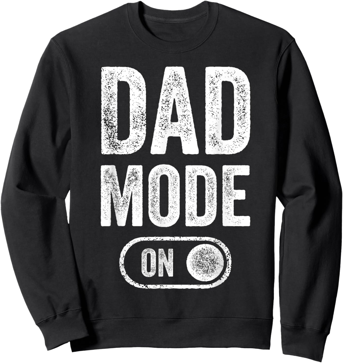 Dad Mode On Funny Soon To Be Dad Gifts 1St Time Dad Father Sweatshirt - Sweatshirt | Black