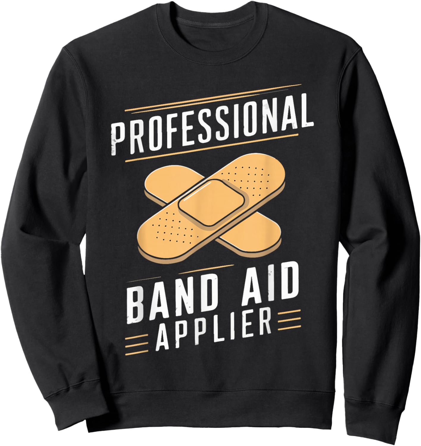 Paramedic EMT EMS Professional Band-Aid Applier Men Women Sweatshirt - Sweatshirt | Black