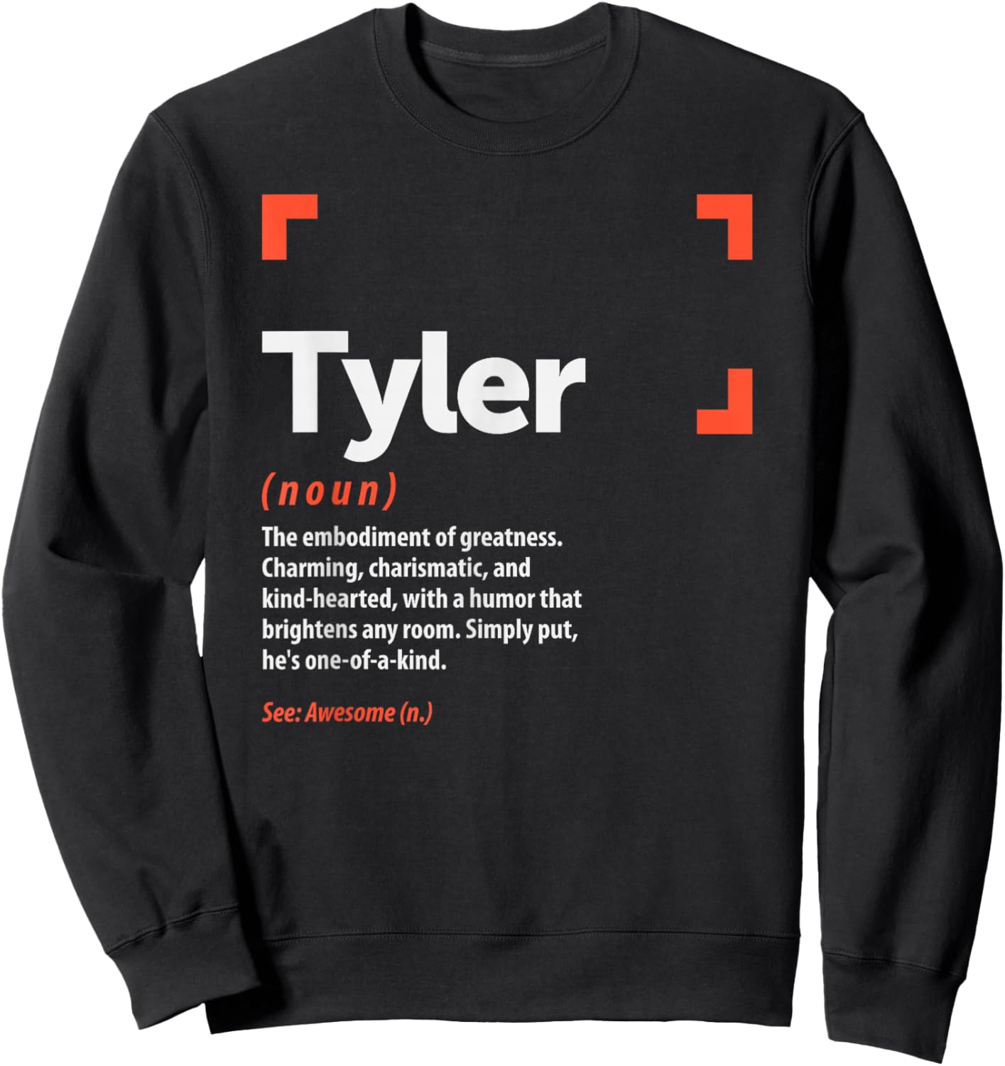 Tyler Definition Personalized Name Tyler Sweatshirt - Sweatshirt | Black