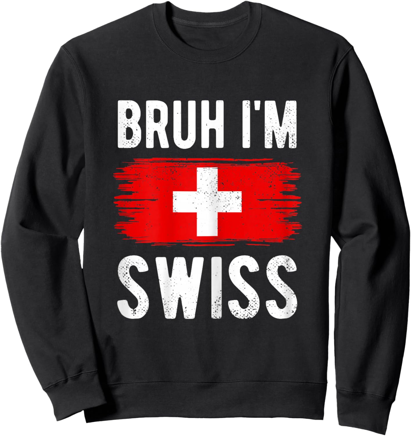 Bruh I'm Swiss Funny Switzerland Flag Swiss Boys Kids Sweatshirt - Sweatshirt | Black