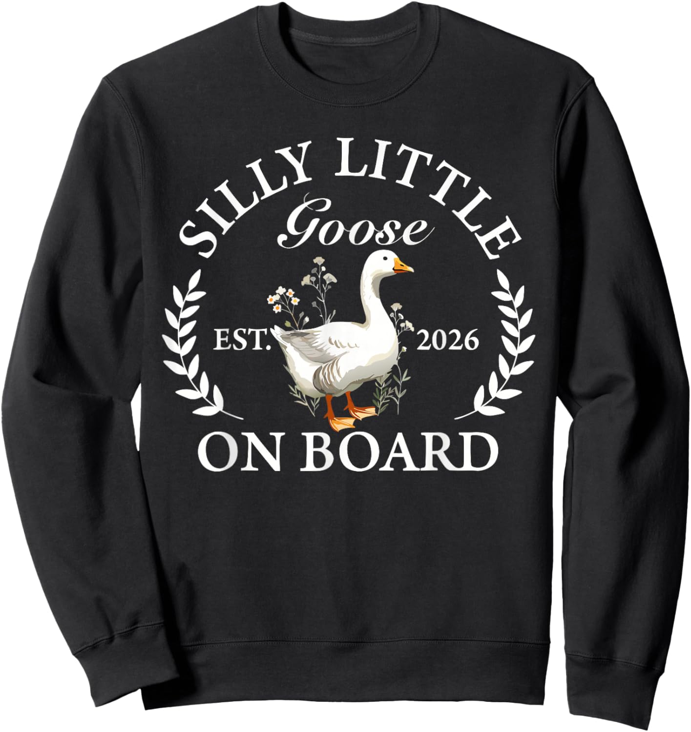 Silly Goose On The Board Funny Goose Bump Pregnant Men Women Sweatshirt - Sweatshirt | Black