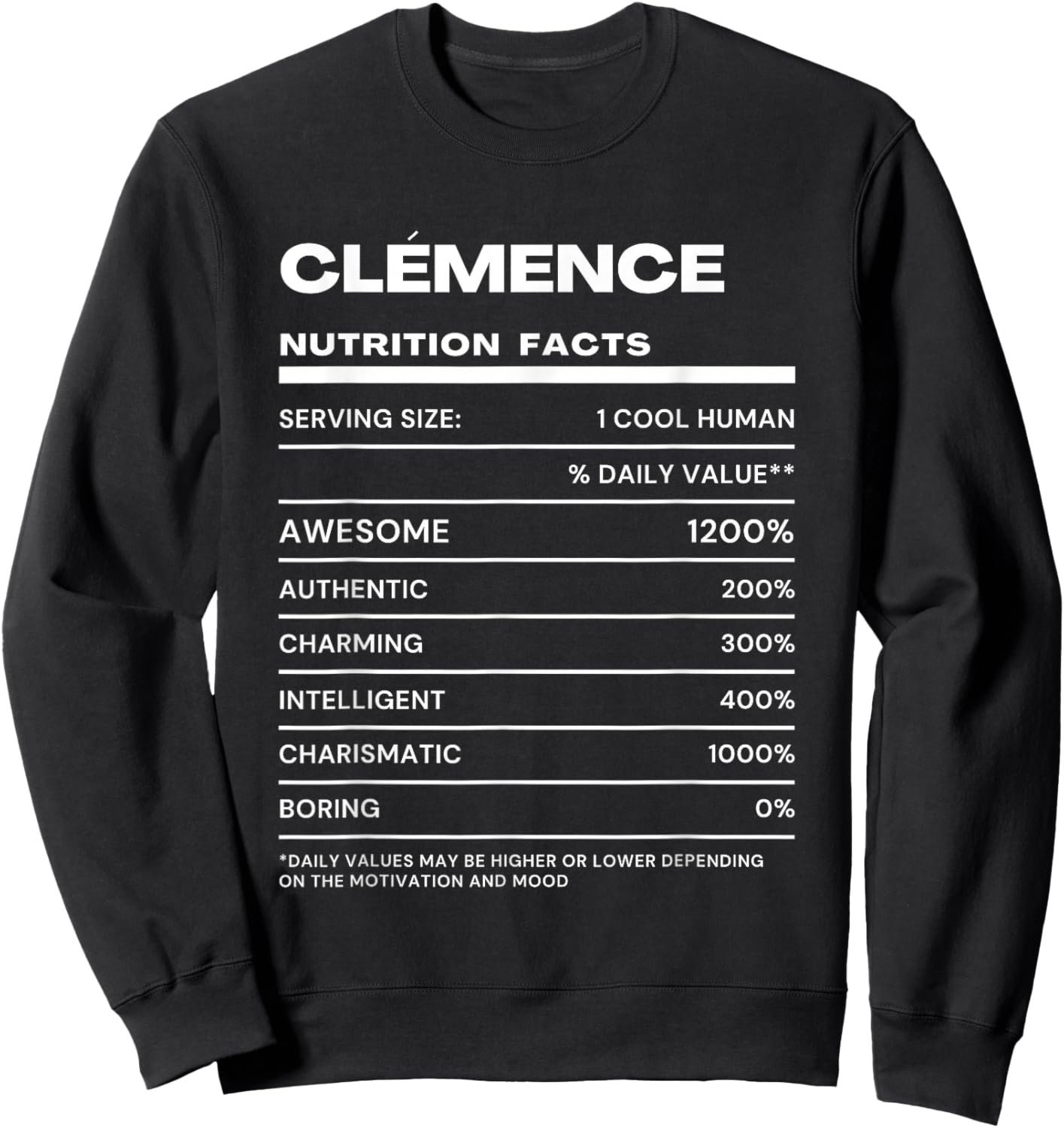 Clemence Nutritive Value Funny Name Sweatshirt - Sweatshirt | Black