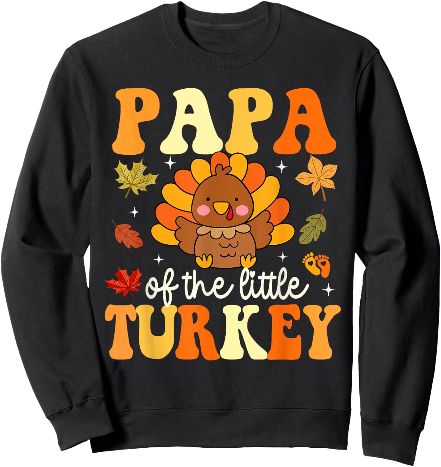 Papa of the Little Turkey Thanksgiving Theme Baby Shower Sweatshirt - Sweatshirt | Black