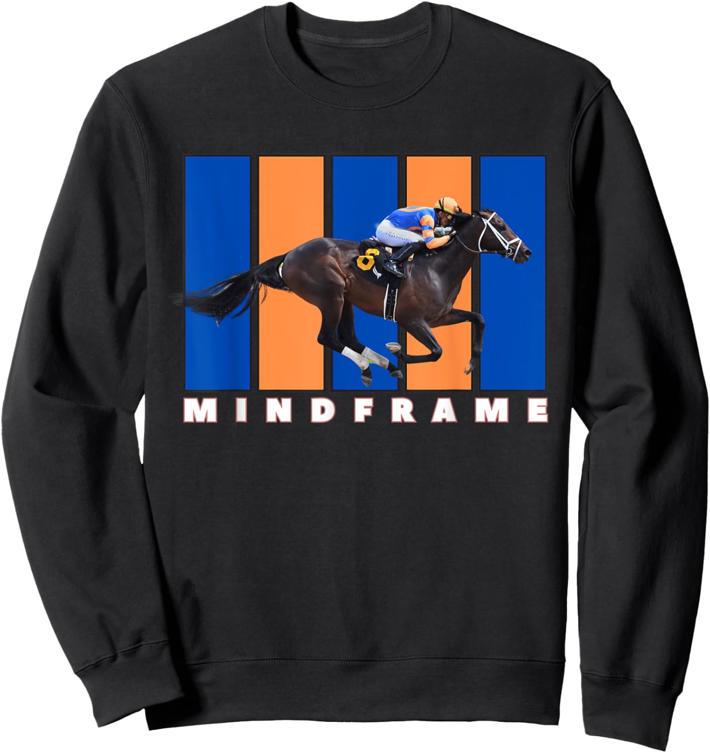 Mindframe Horse, Horse Racing, Del Mar, Santa Anita Shirt Sweatshirt - Sweatshirt | Black