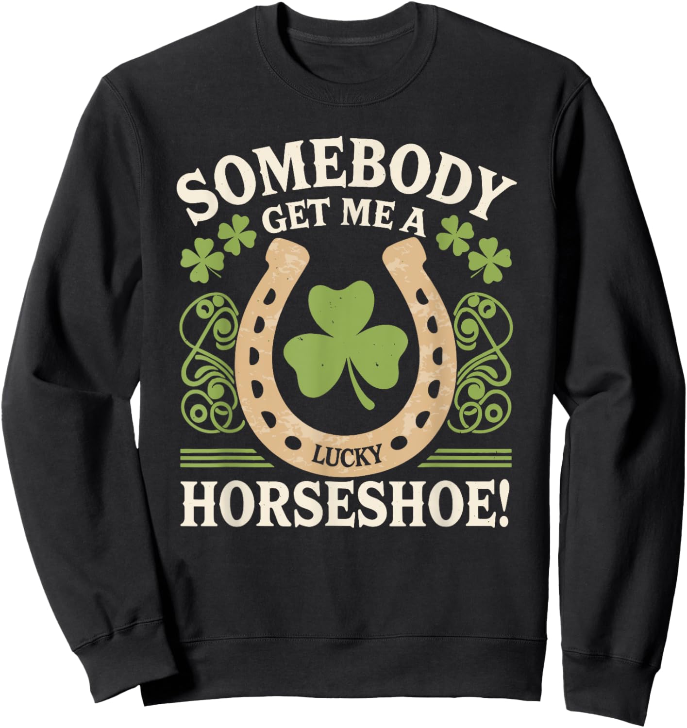 Horseshoe Irish Pride St. Patrick's Day Shenanigans Green Sweatshirt - Sweatshirt | Black