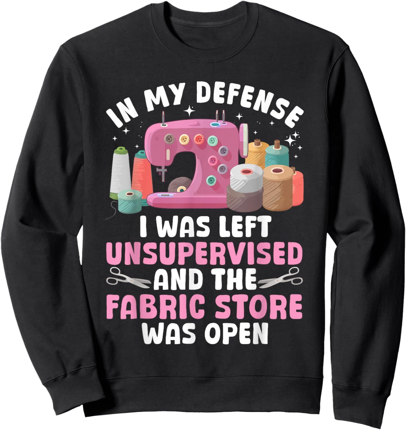 Funny Quilting Design Women Sewing Sew Quilter Sewer Sweatshirt - Sweatshirt | Black