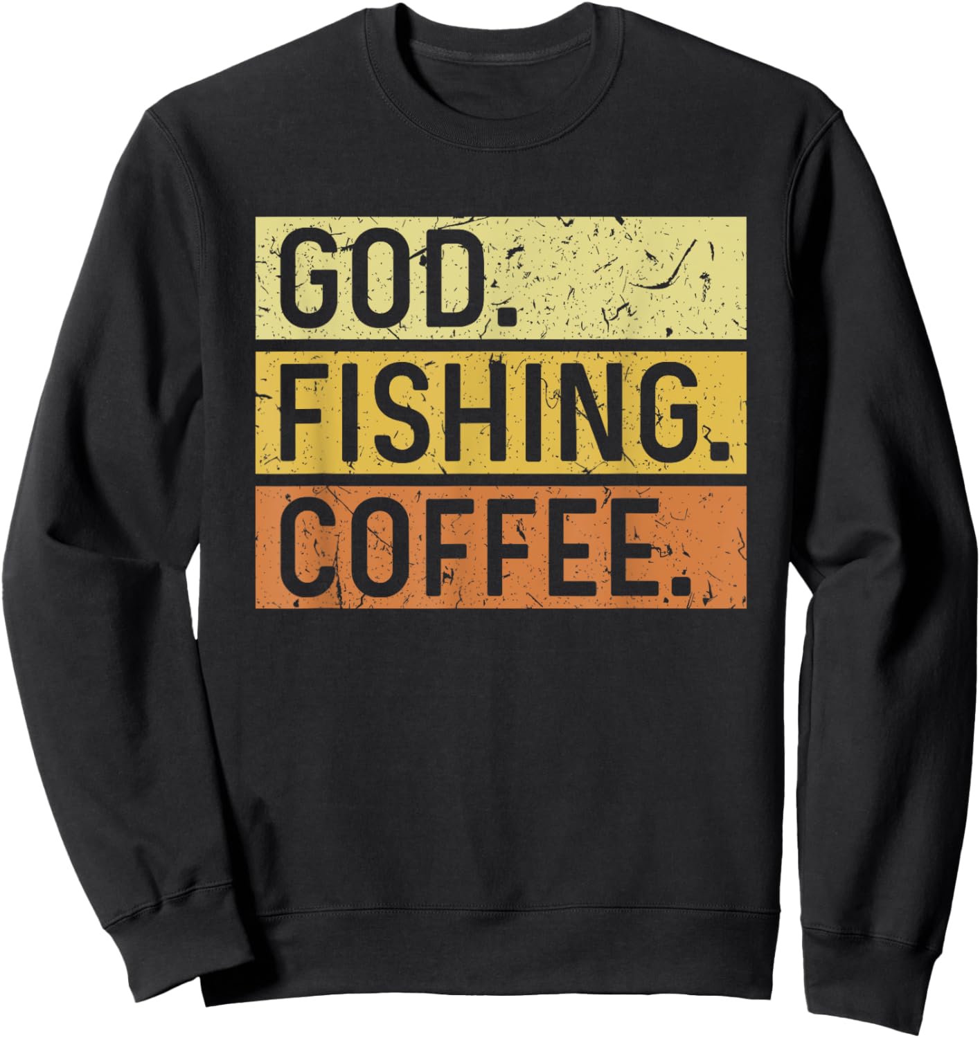 God Fishing Coffee Jesus Fish Fisherman Sweatshirt - Sweatshirt | Black