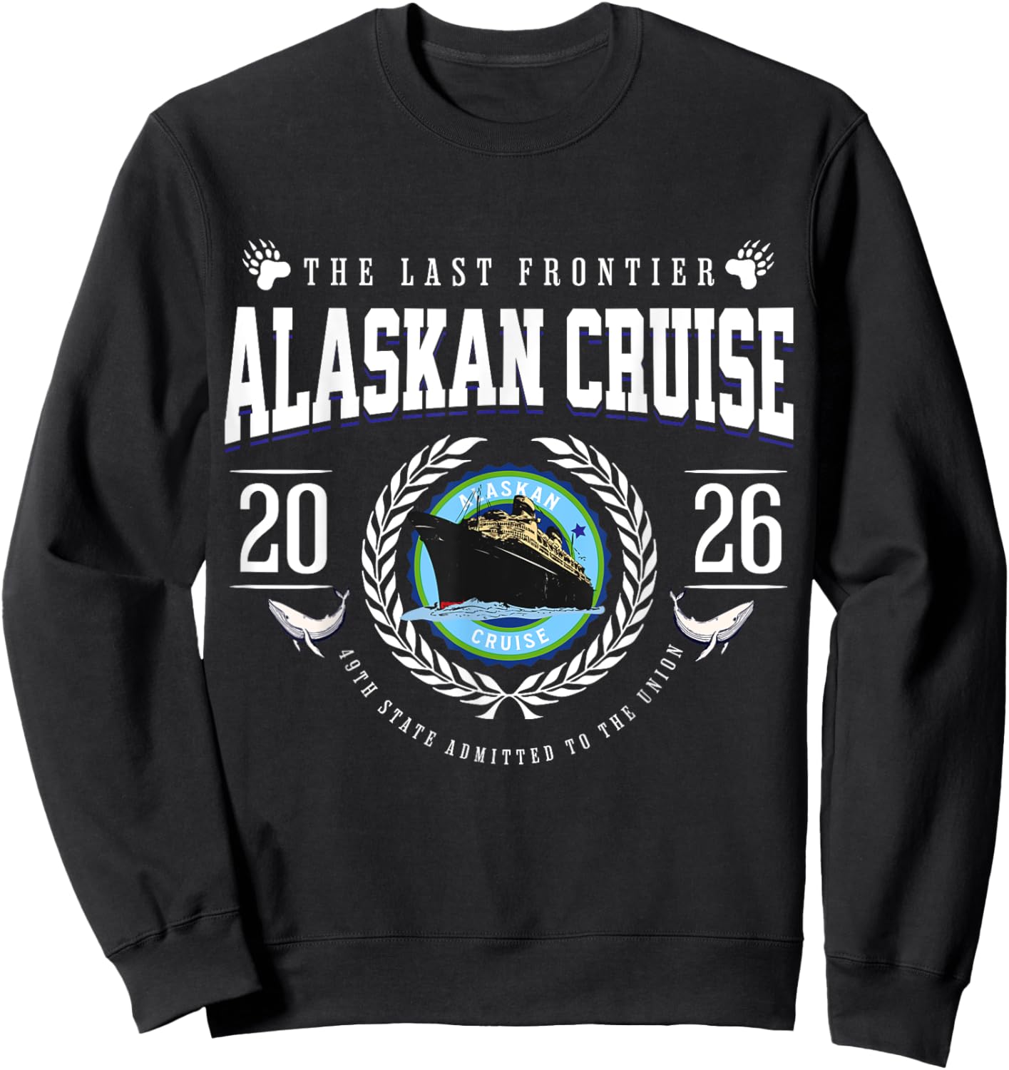 Alaskan Cruise 2026 Alaska Vacation Souvenir Nautical Sweatshirt - Sweatshirt | Black