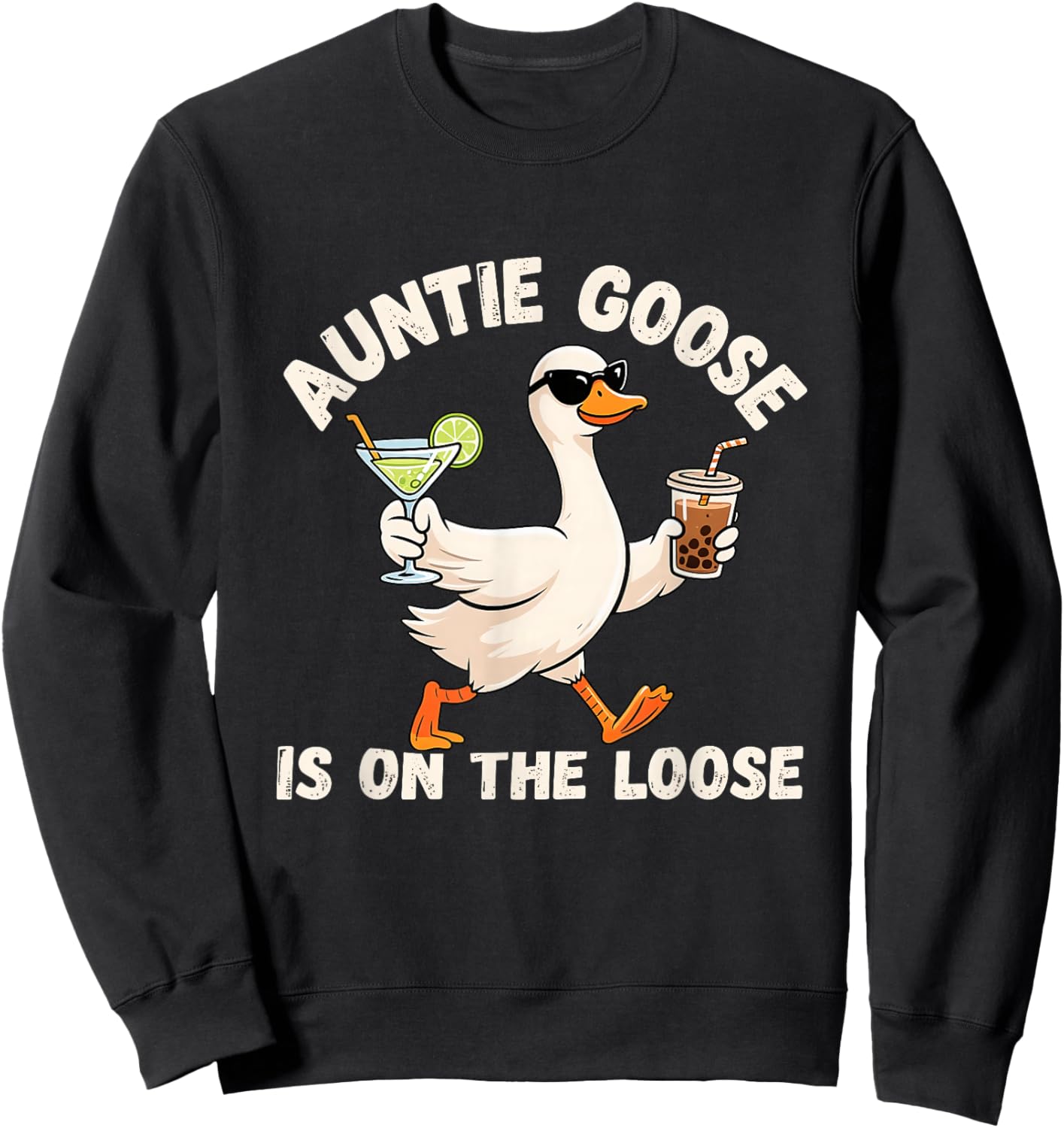 Auntie Goose On The Loose Funny Drinking Gift Sweatshirt - Sweatshirt | Black