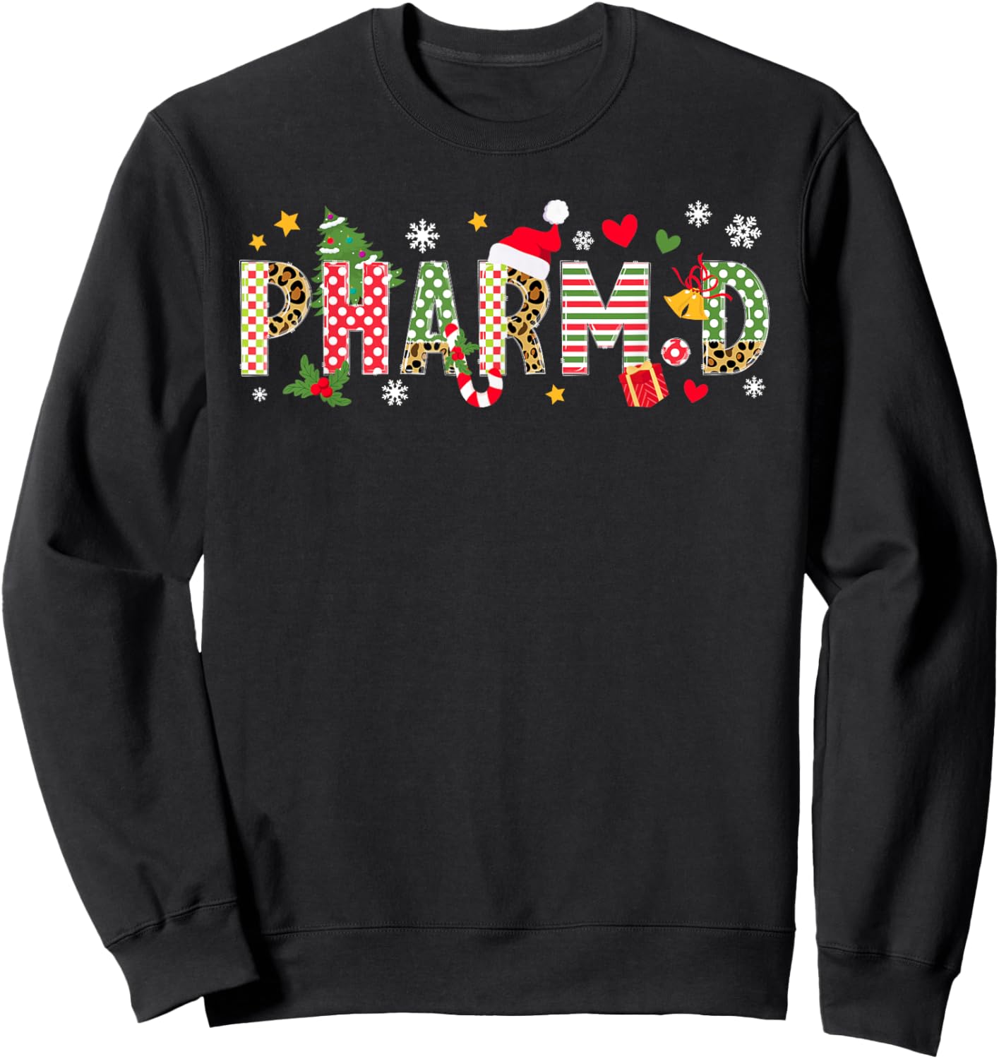 PharmD Christmas Doctor Of Pharmacy Xmas Party Sweatshirt - Sweatshirt | Black