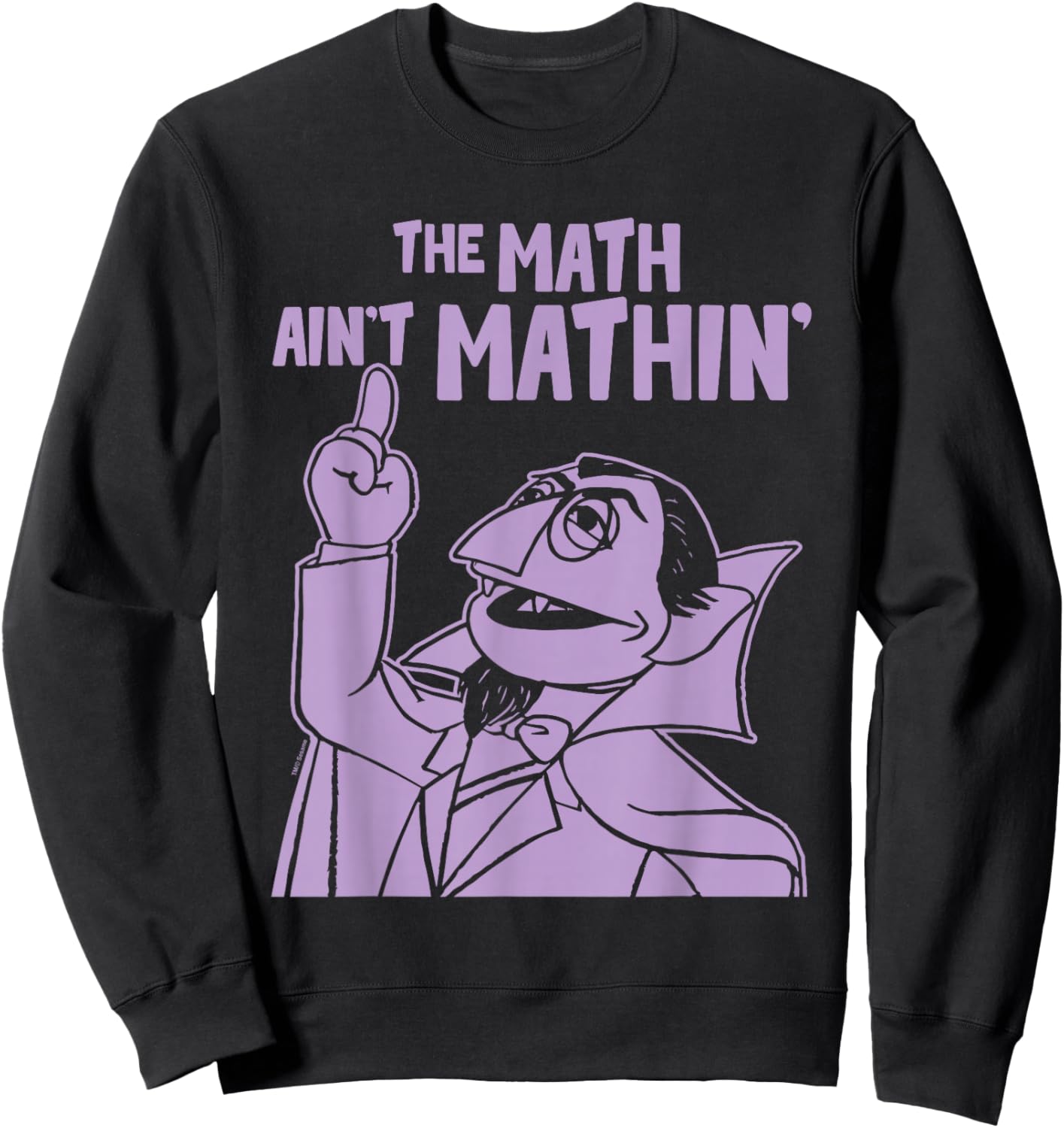 Sesame Street The Count Math Ain't Mathin' Sweatshirt - Sweatshirt | Black