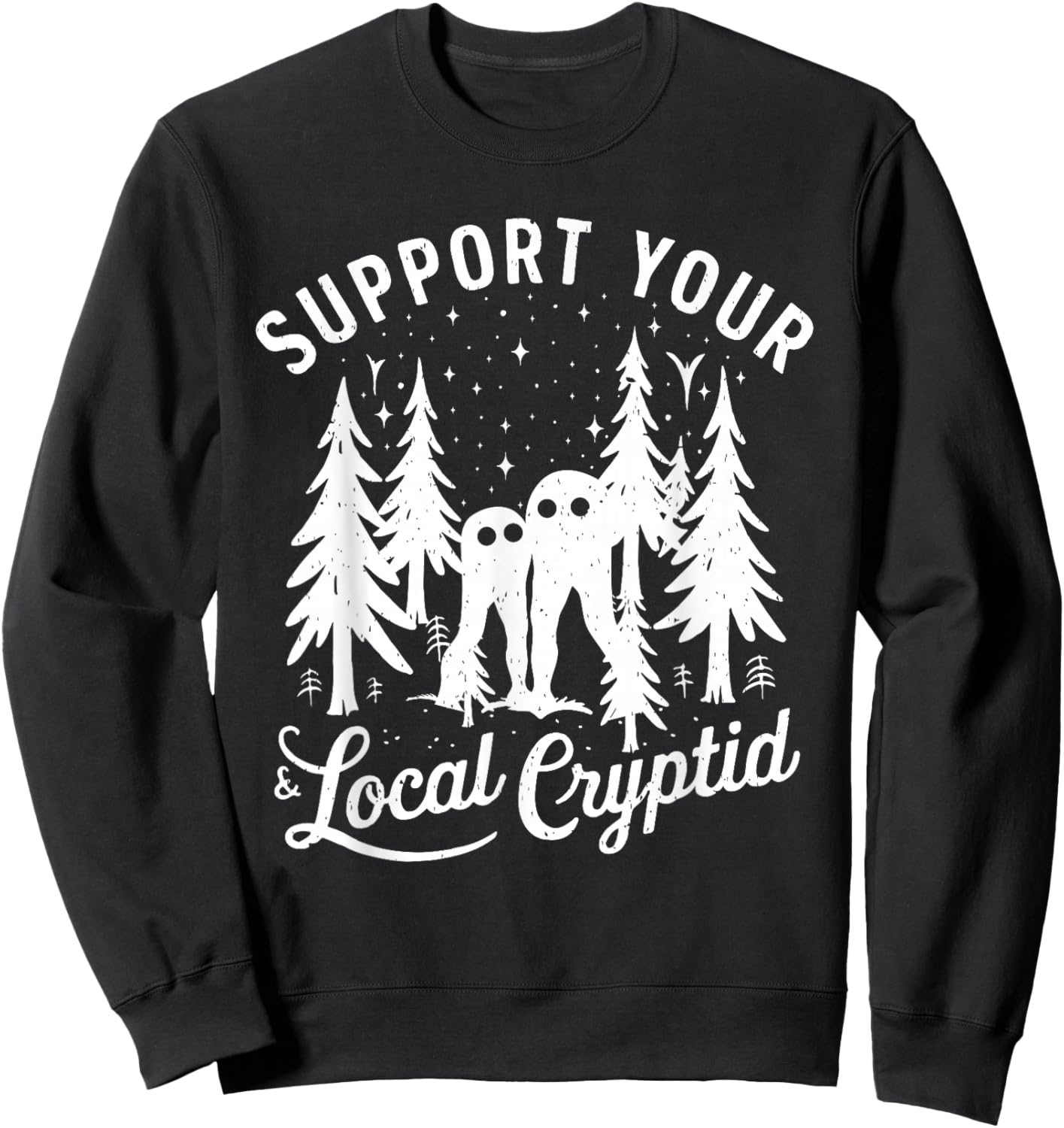 Support Your Local Cryptid Fresno Nightcrawlers Sweatshirt - Sweatshirt | Black
