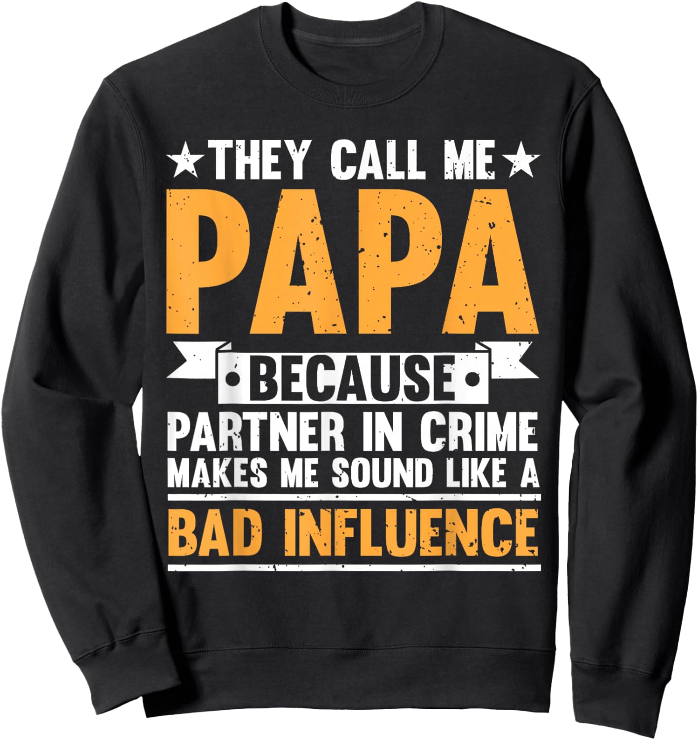 Funny Papa Design For Grandpa Papi Papaw From Grandkids Papa Sweatshirt - Sweatshirt | Black