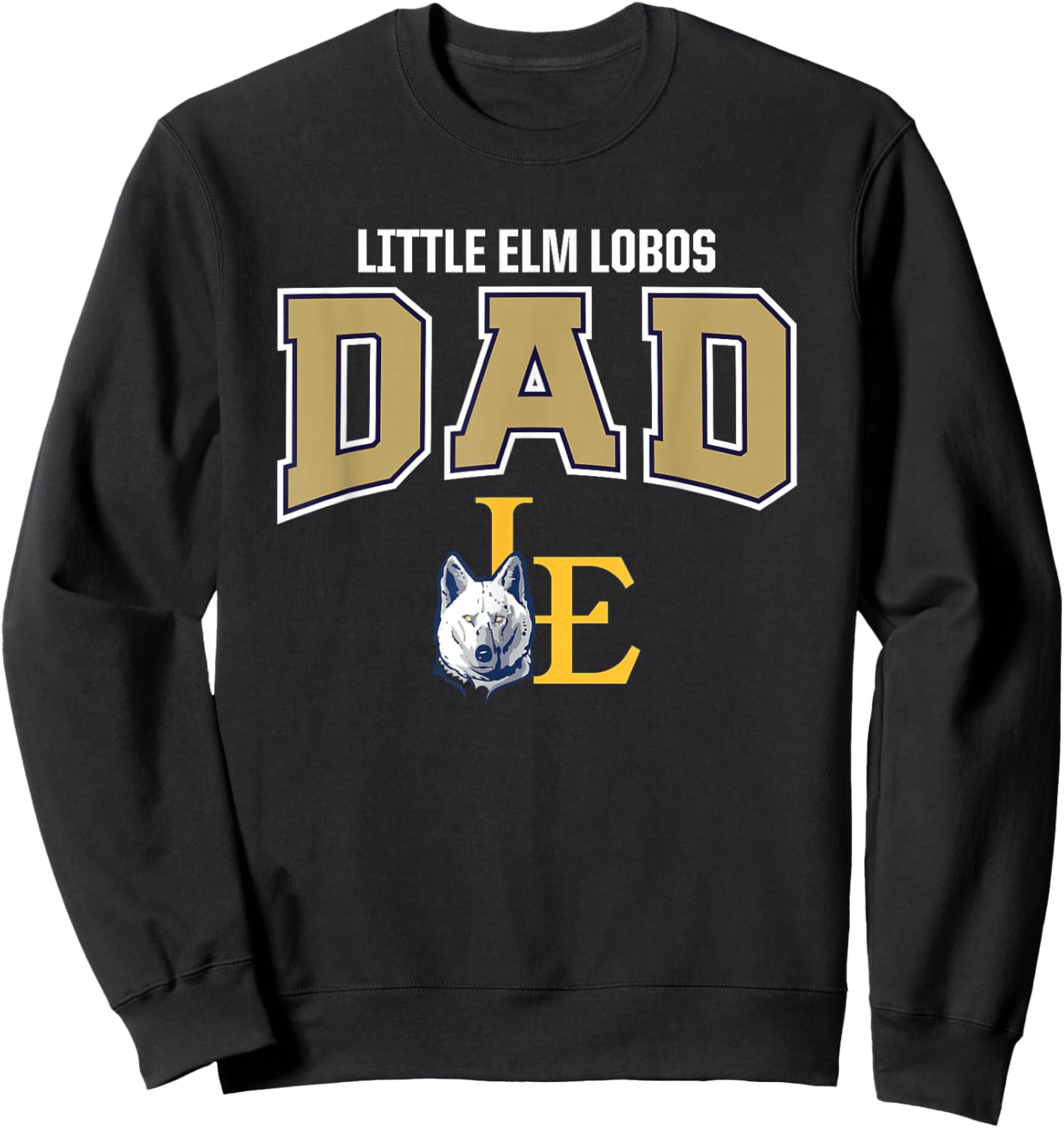Little Elm Lobos Logo Dad HS Sweatshirt - Sweatshirt | Black