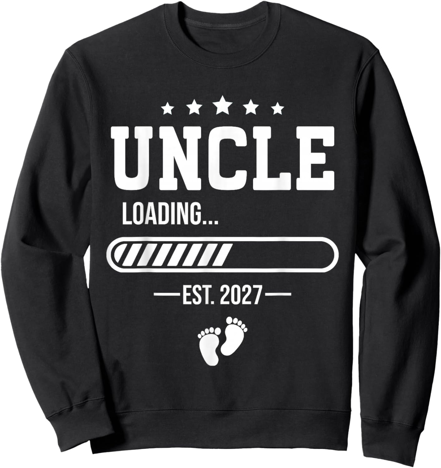 Uncle Loading 2027, Uncle Est 2027 Pregnancy Announcement Sweatshirt - Sweatshirt | Black