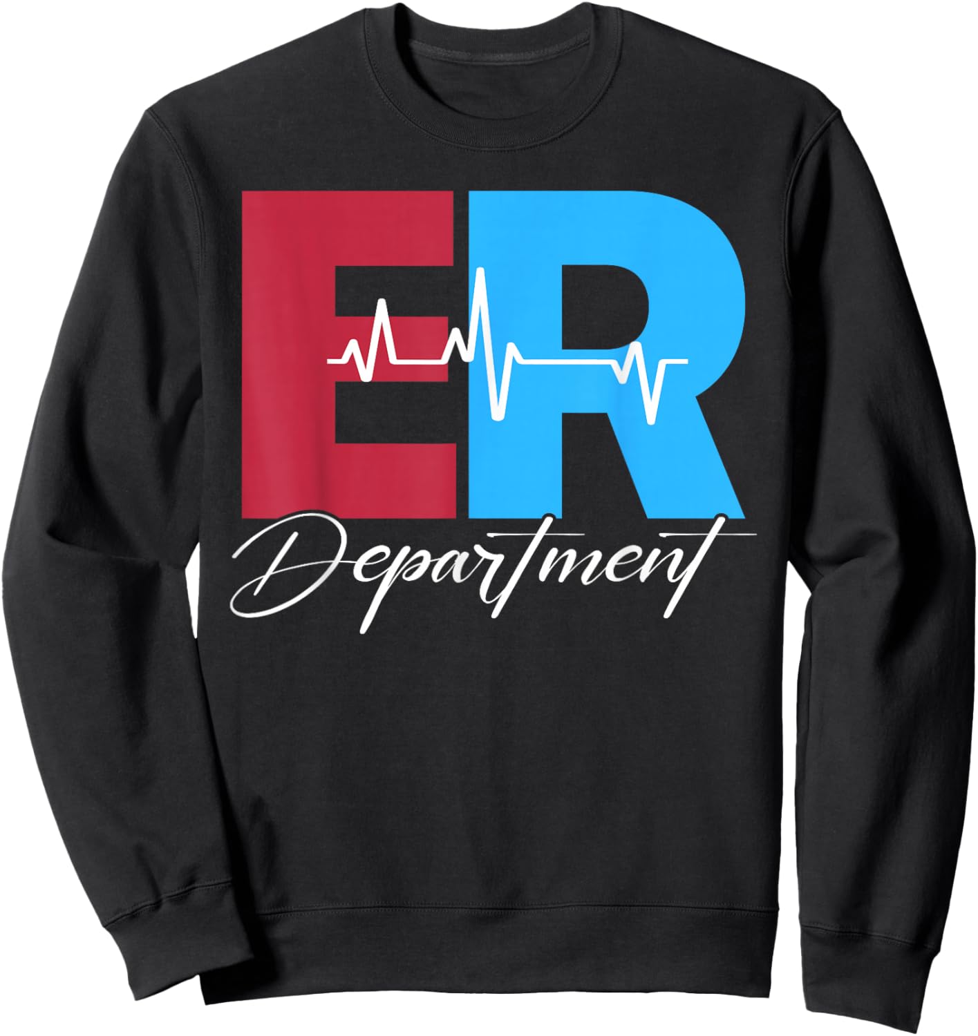 Emergency Department Emergency Room Healthcare Nursing Nurse Sweatshirt - Sweatshirt | Black