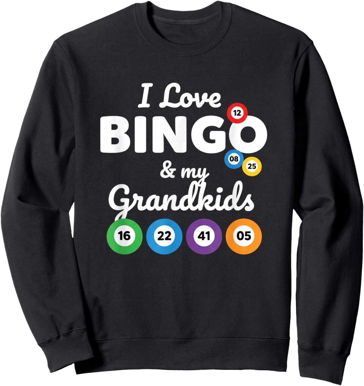 Grandparent I Love Bingo & My Grandkids Sweatshirt - Sweatshirt | Black