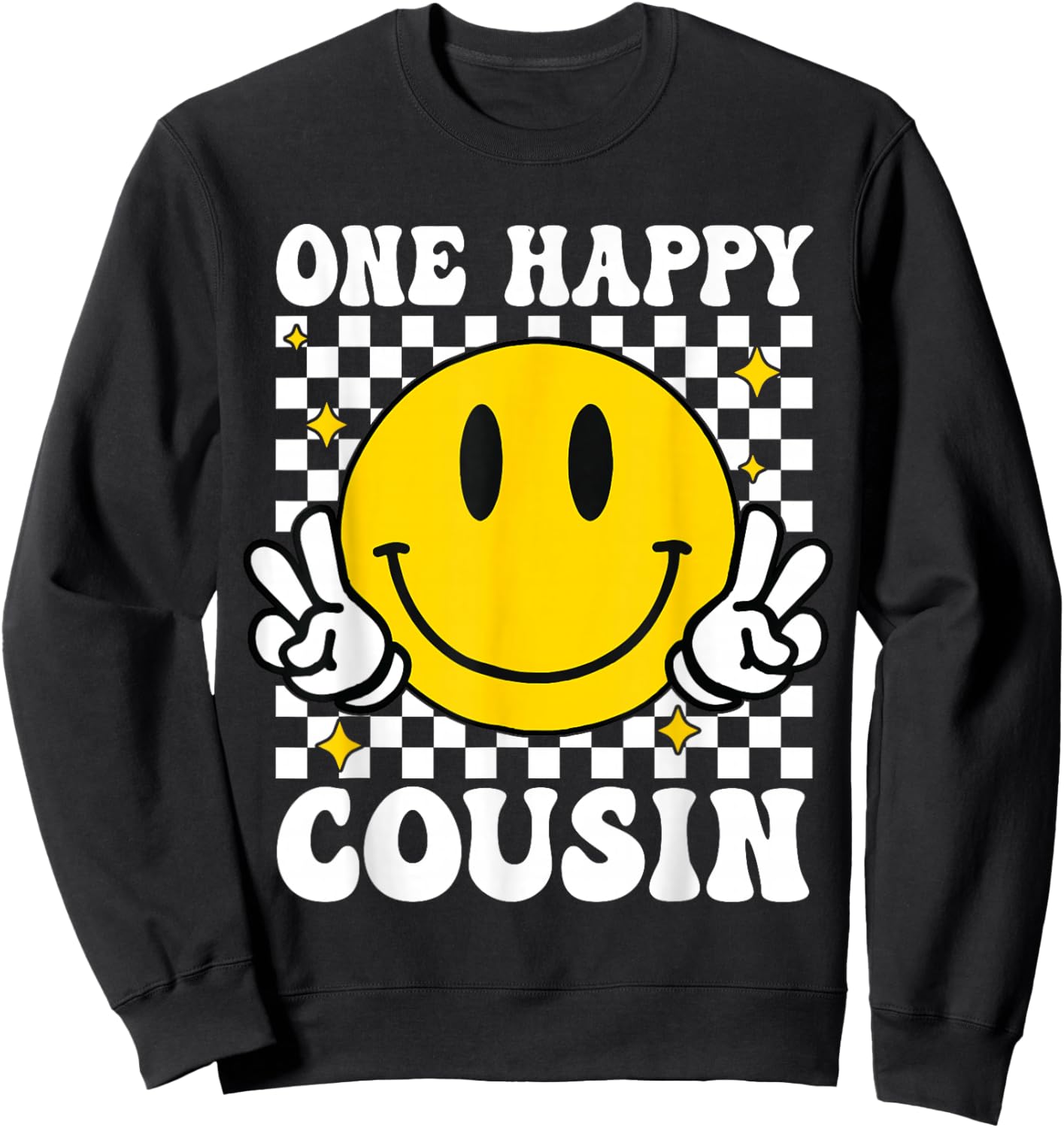One Happy Dude Cousin happy face 1st Birthday Family Sweatshirt - Sweatshirt | Black