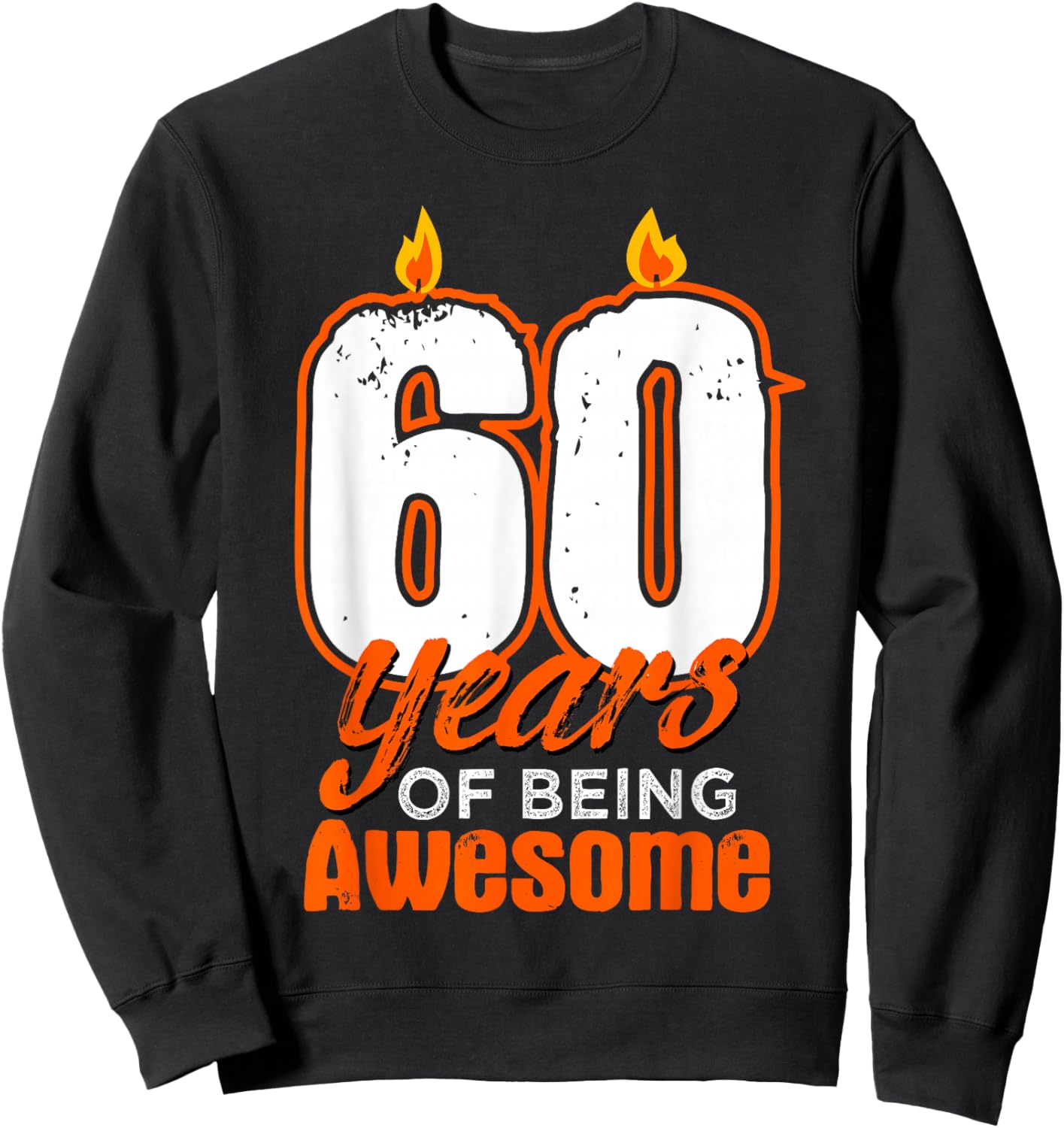 Candle 60 Birthday Party Wishes Cake Decoration Candlelight Sweatshirt - Sweatshirt | Black