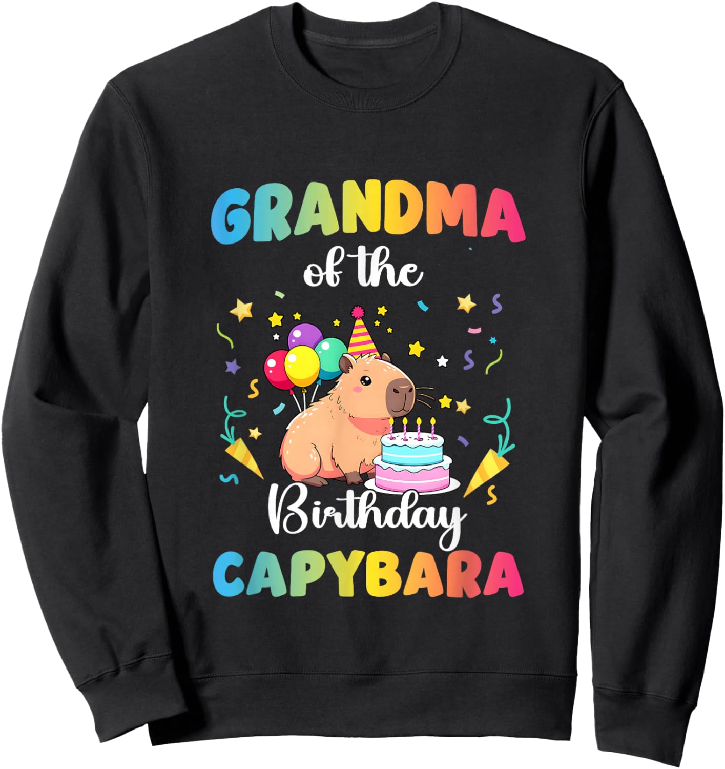 Grandma of The Birthday Girl Capybara Bday Party Family Sweatshirt - Sweatshirt | Black