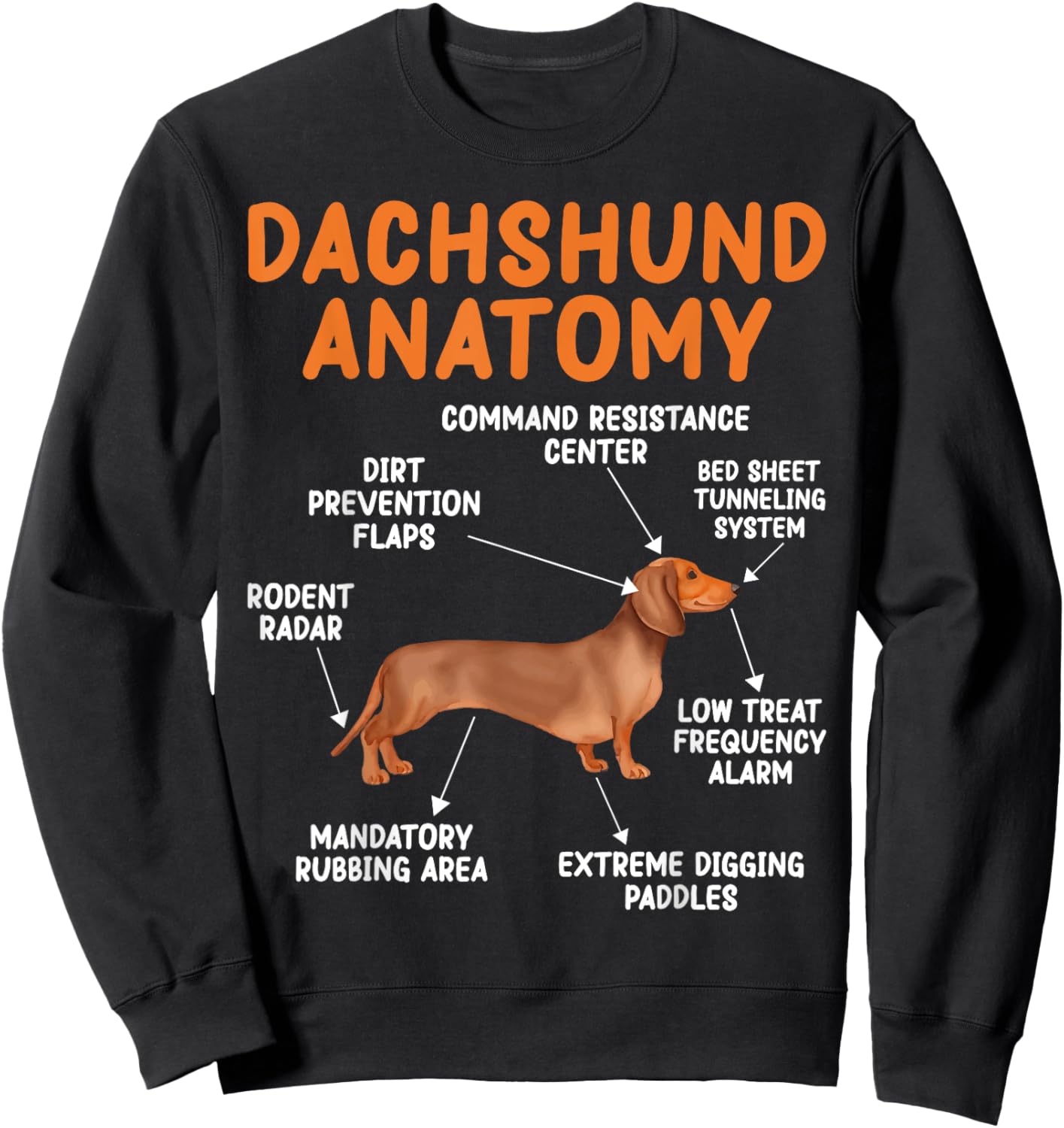 Funny Wiener Dog Puppy Doxie Lovers Anatomy of a Dachshund Sweatshirt - Sweatshirt | Black