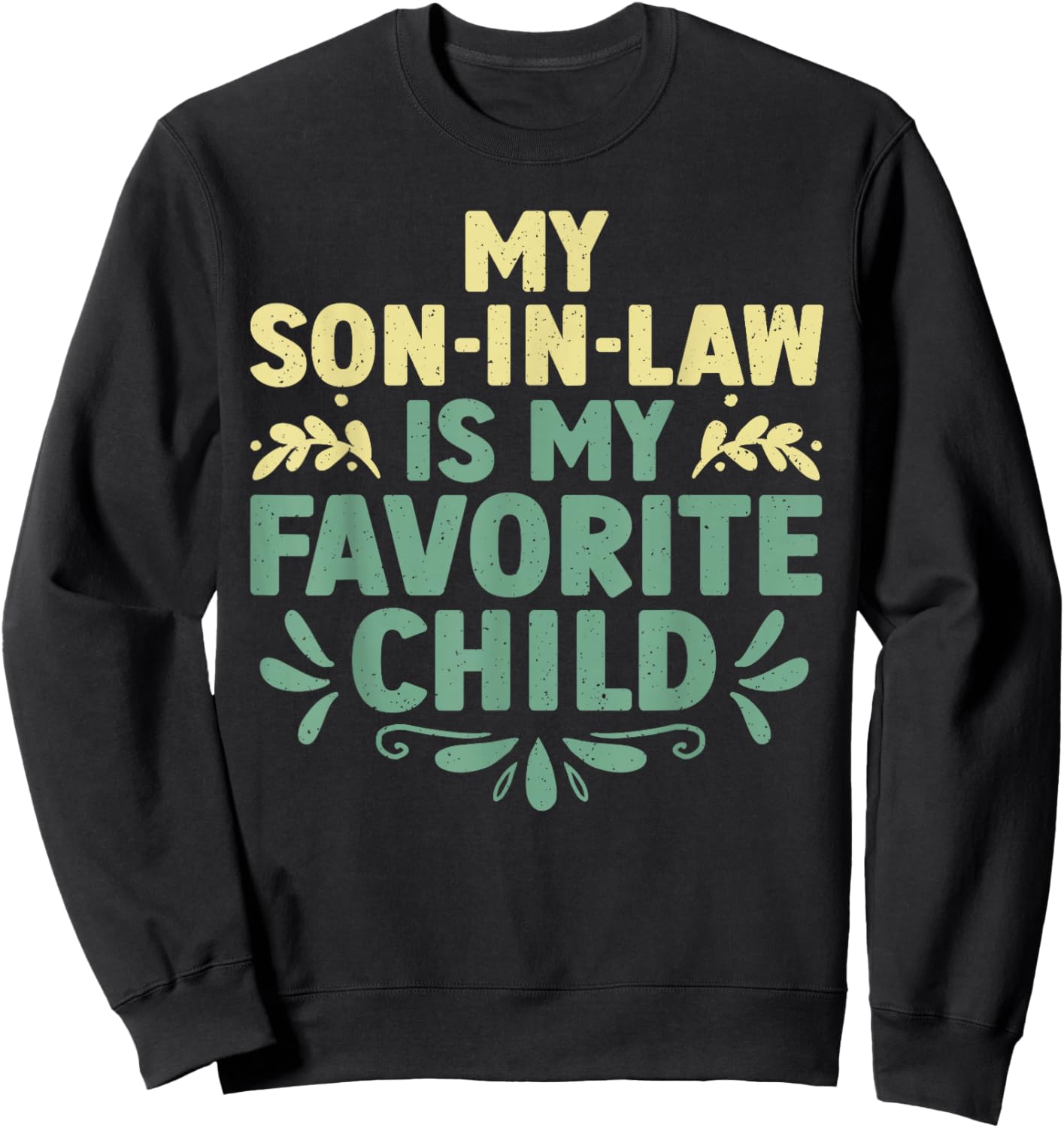 Mother In Law From Son In Law For Mom Women Mother In Law Sweatshirt - Sweatshirt | Black