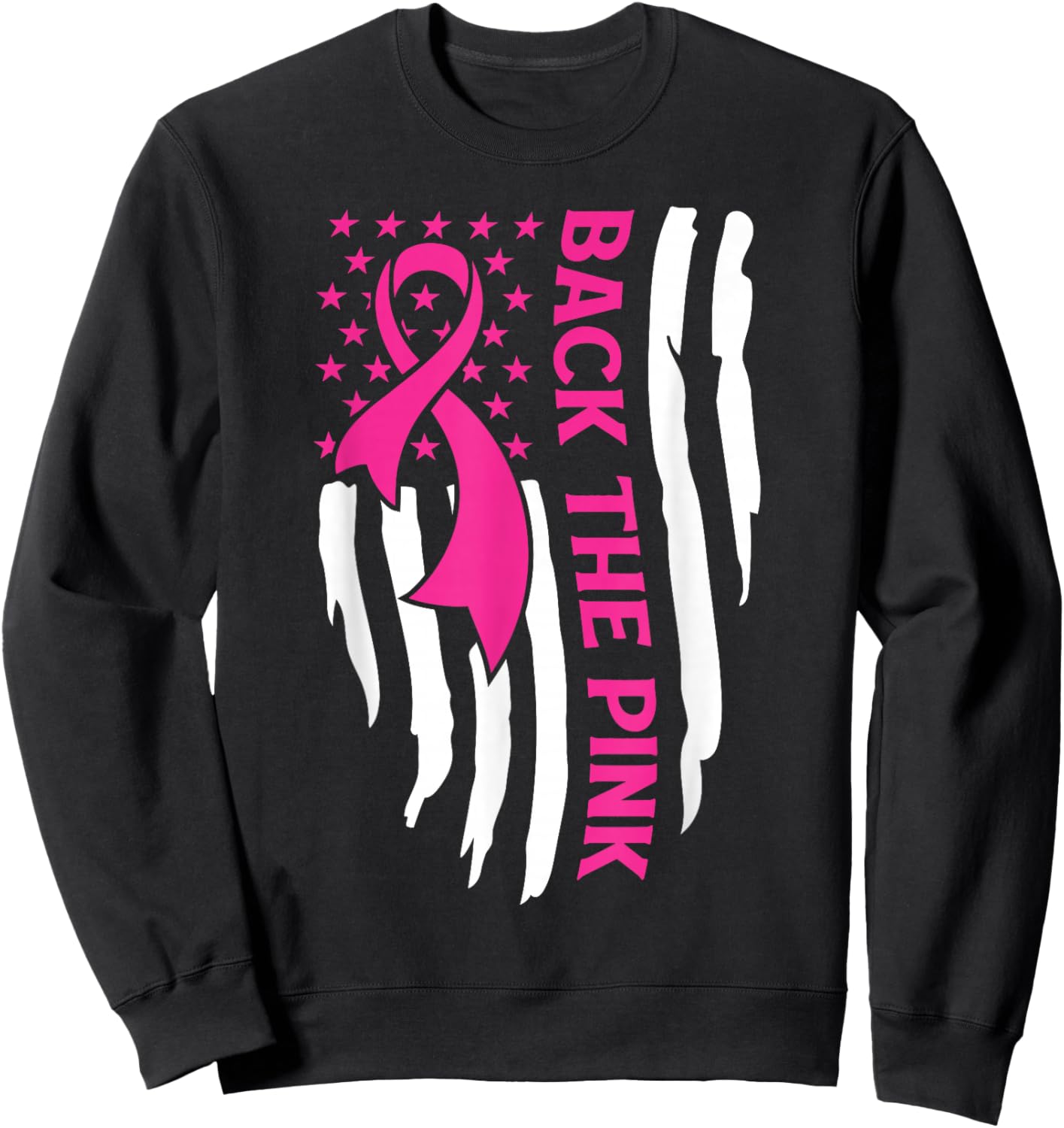 American Flag Back The Pink Breast Cancer Awareness Warrior Sweatshirt - Sweatshirt | Black