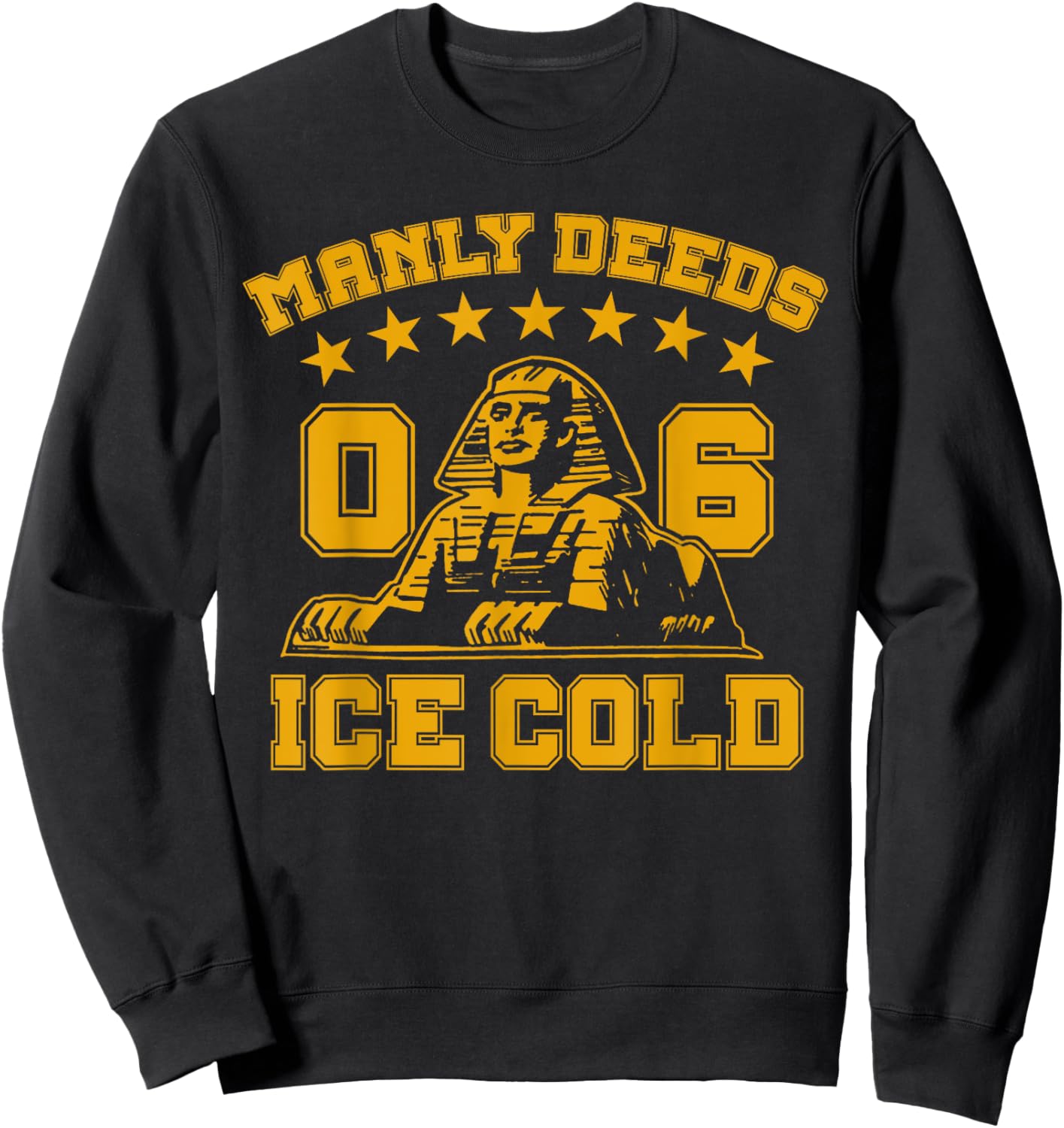 Alpha African Fraternity 1906 Manly Deeds Ice Cold Sweatshirt - Sweatshirt | Black