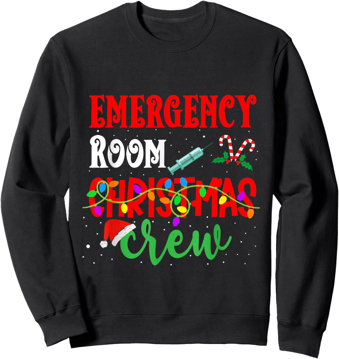 Emergency Room Christmas Crew ER Nurse Xmas Holiday Nursing Sweatshirt - Sweatshirt | Black