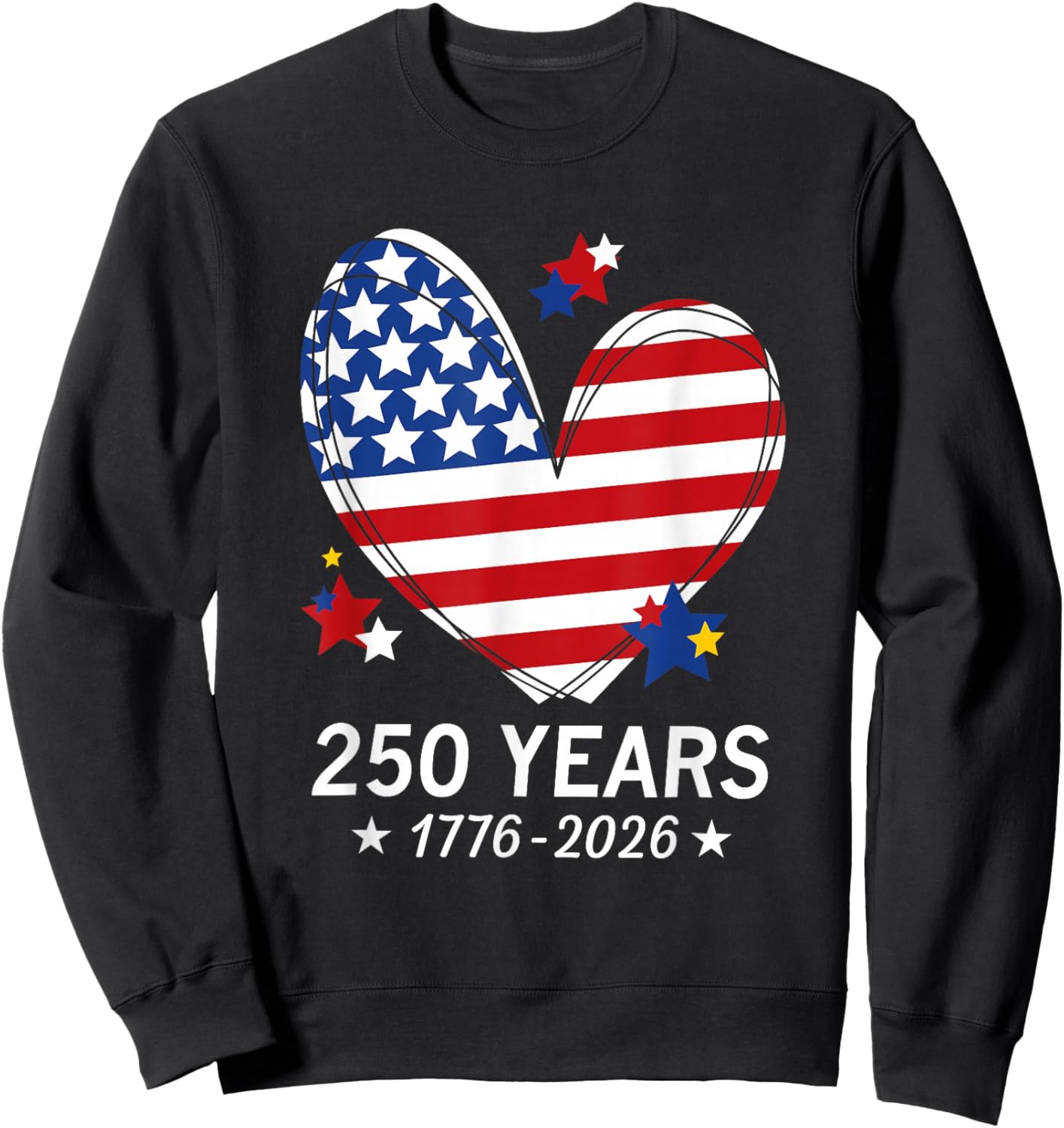 250th Anniversary America Flag Heart 250 Year Women Girls Sweatshirt - Sweatshirt | Black