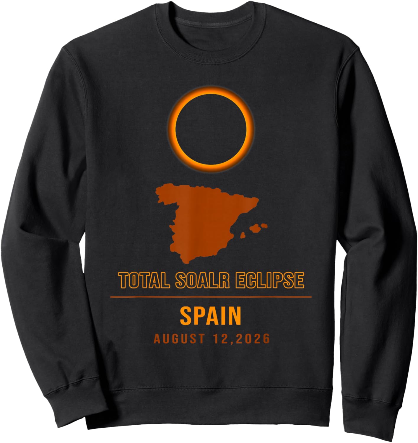 Total Solar Event Eclipse 2026 Le Chemin de la totalité du Soleil Sweatshirt - Sweatshirt | Black