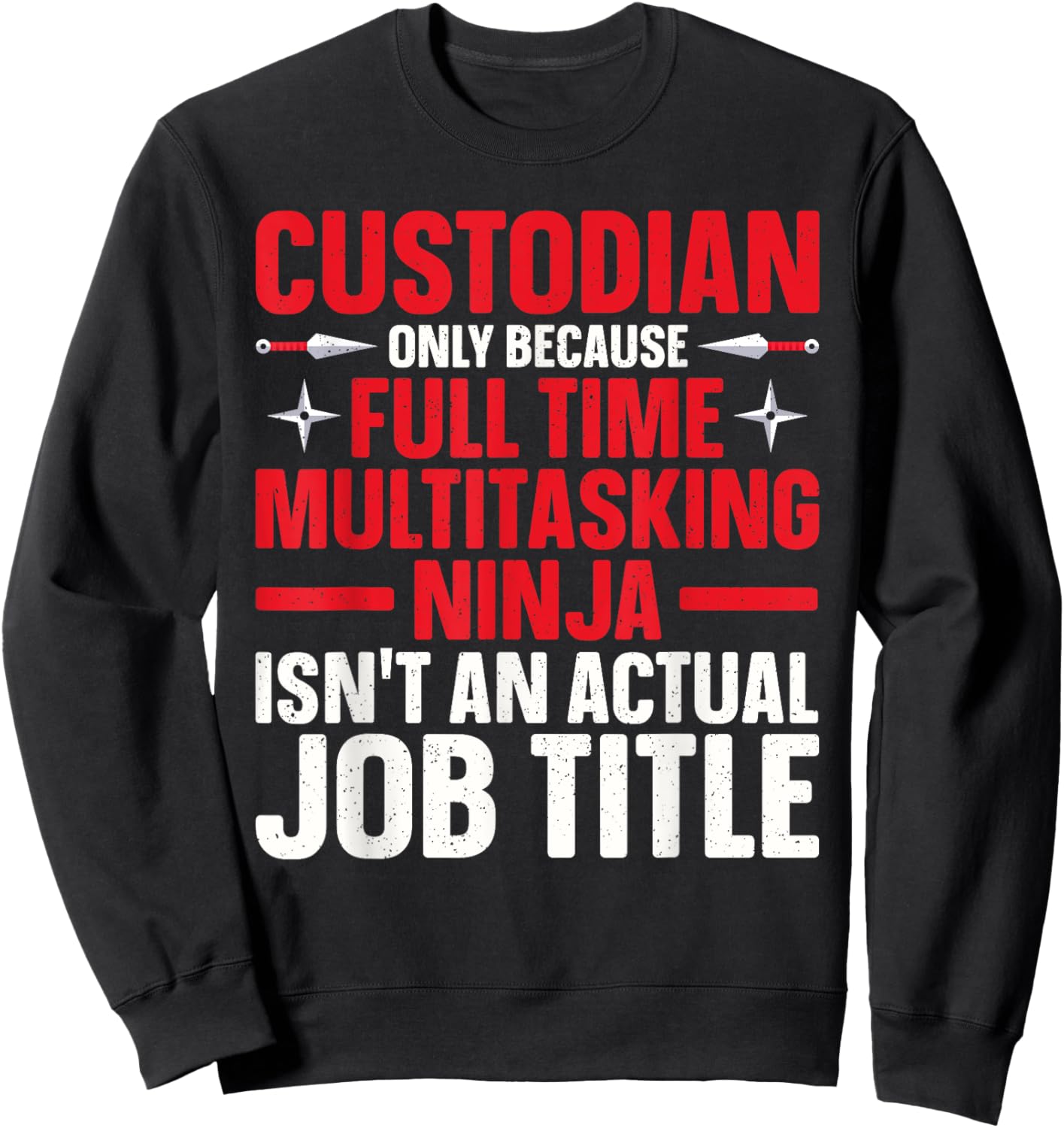 Custodian Design Women School Custodian Appreciation Sweatshirt - Sweatshirt | Black